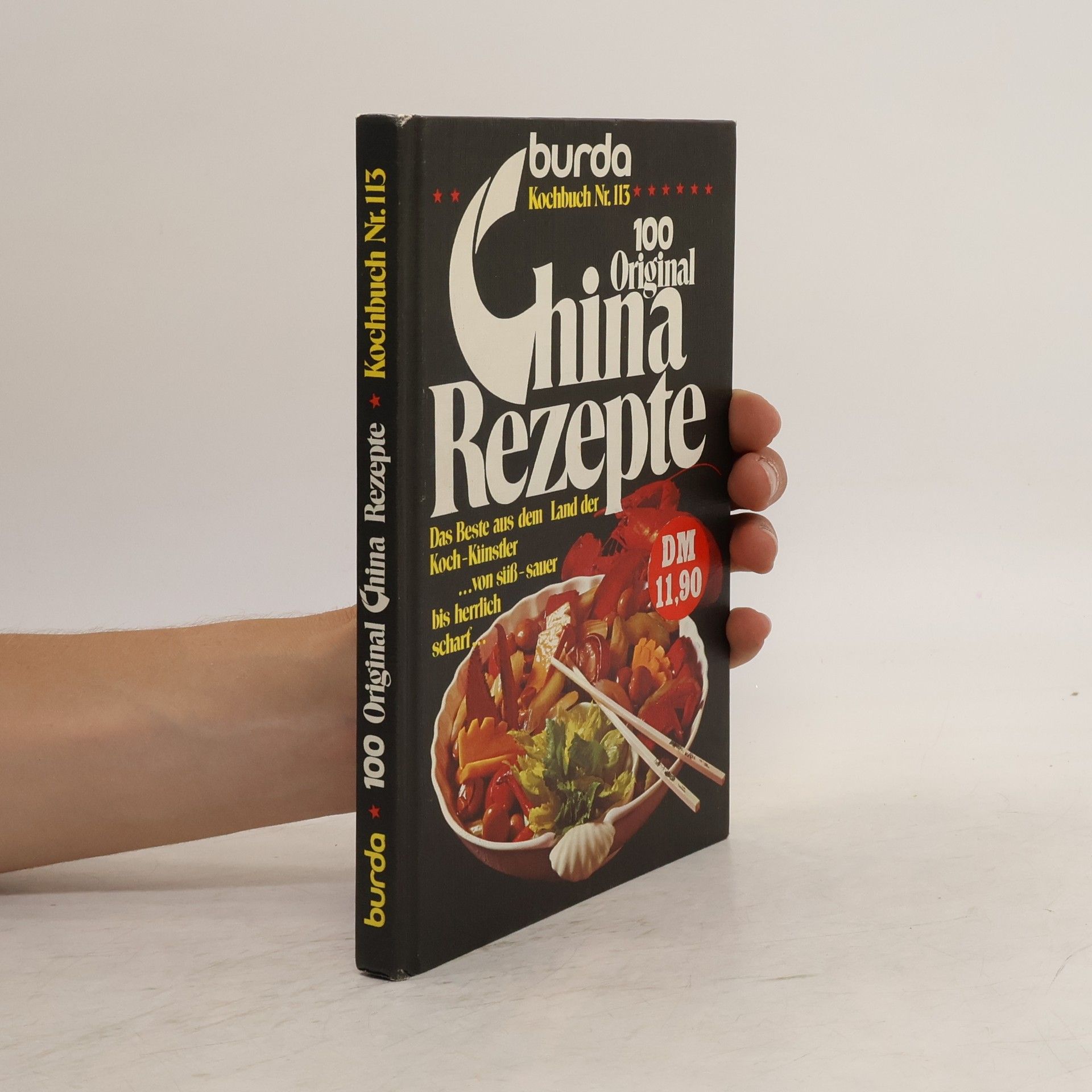 Autorenkollektiv 100 [Hundert] original China-Rezepte