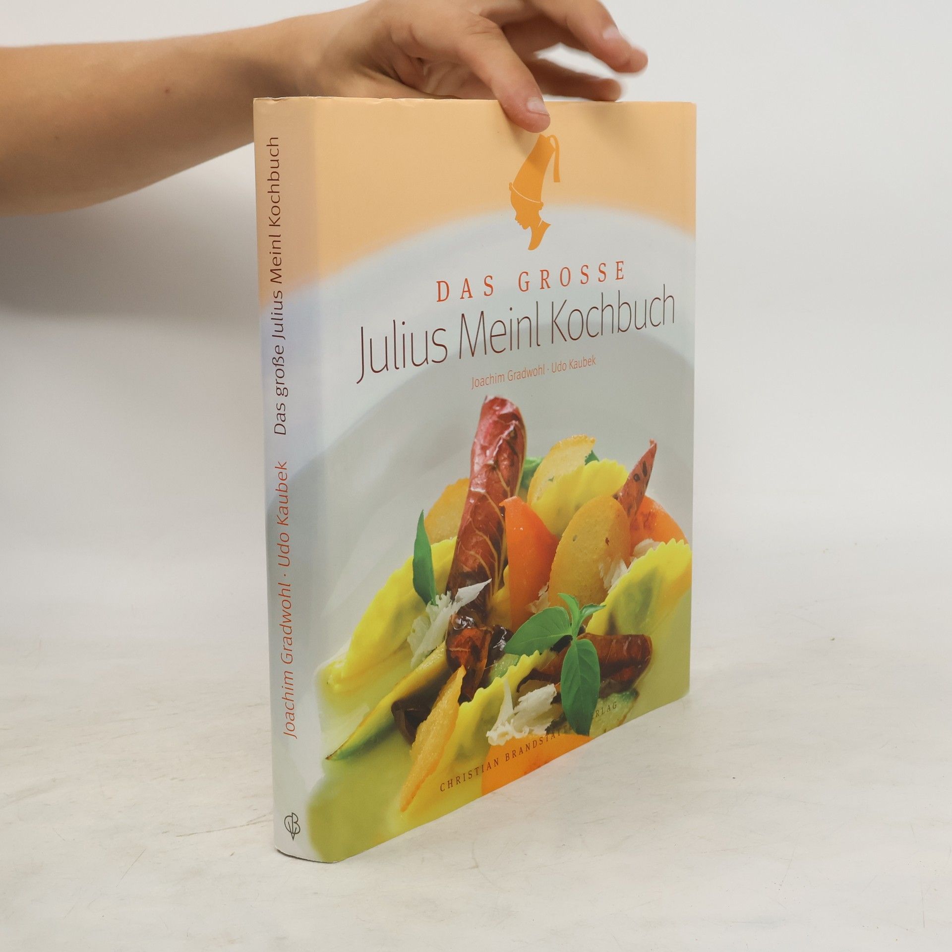 Joachim Gradwohl Das große Julius-Meinl-Kochbuch