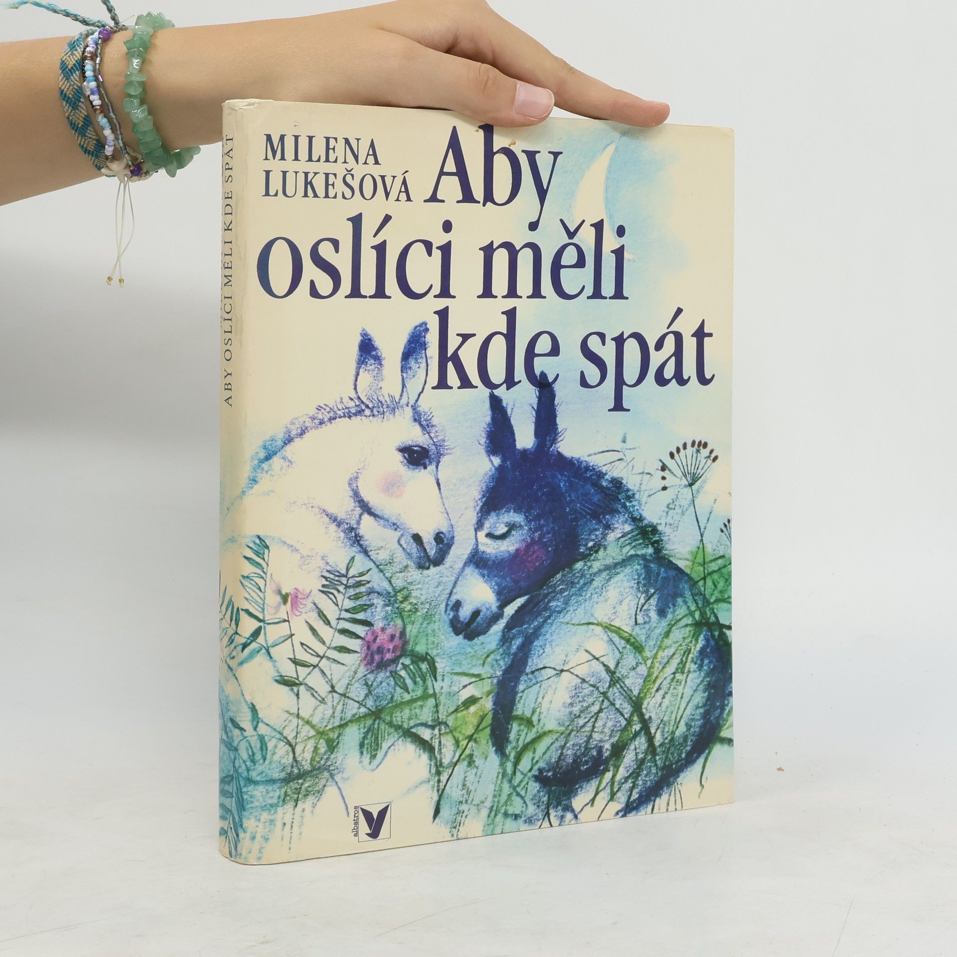 Milena Lukešová Aby oslíci měli kde spát
