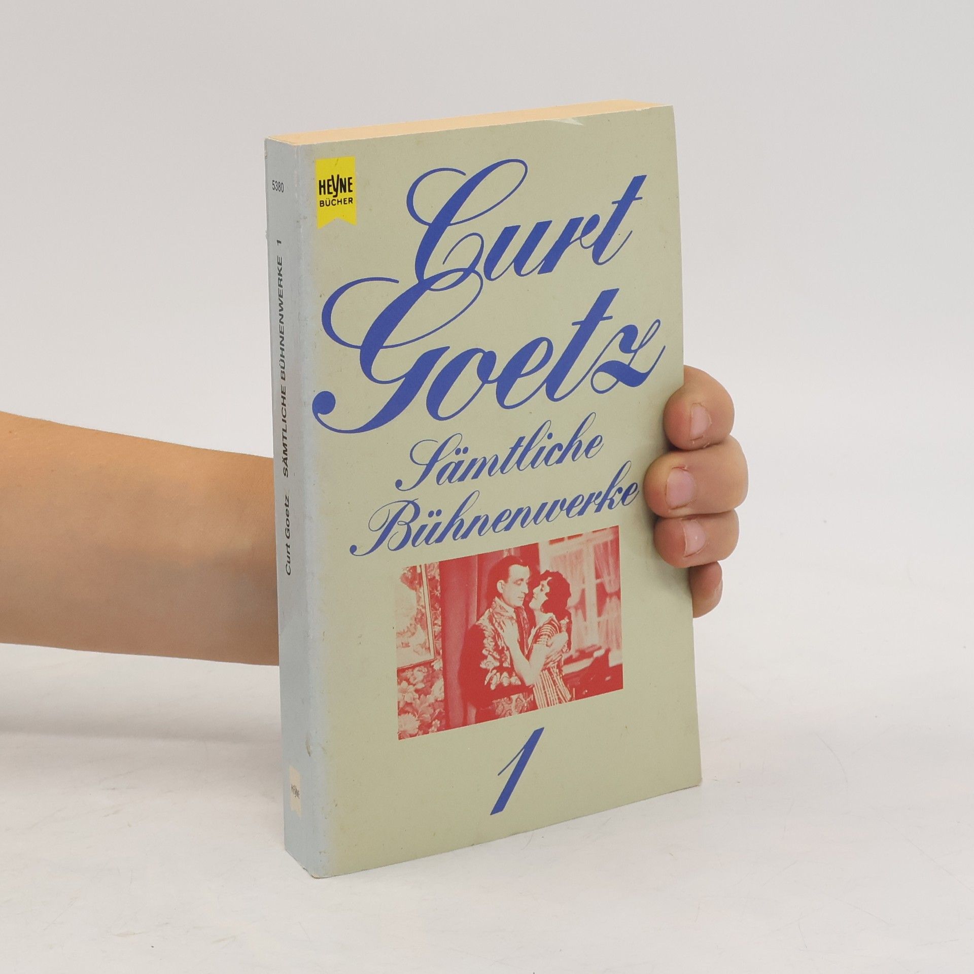 Curt Goetz Sämtliche Bühnenwerke 1