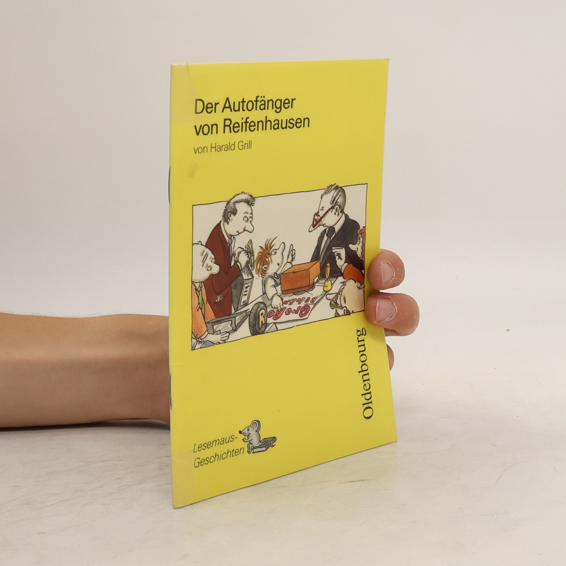 Harald Grill Der Autofänger von Reifenhausen