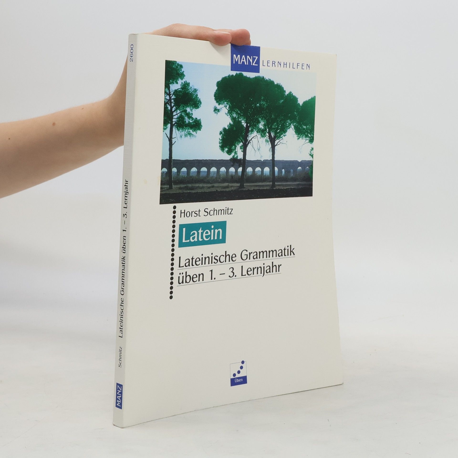 AA.VV. Lateinische Grammatik üben