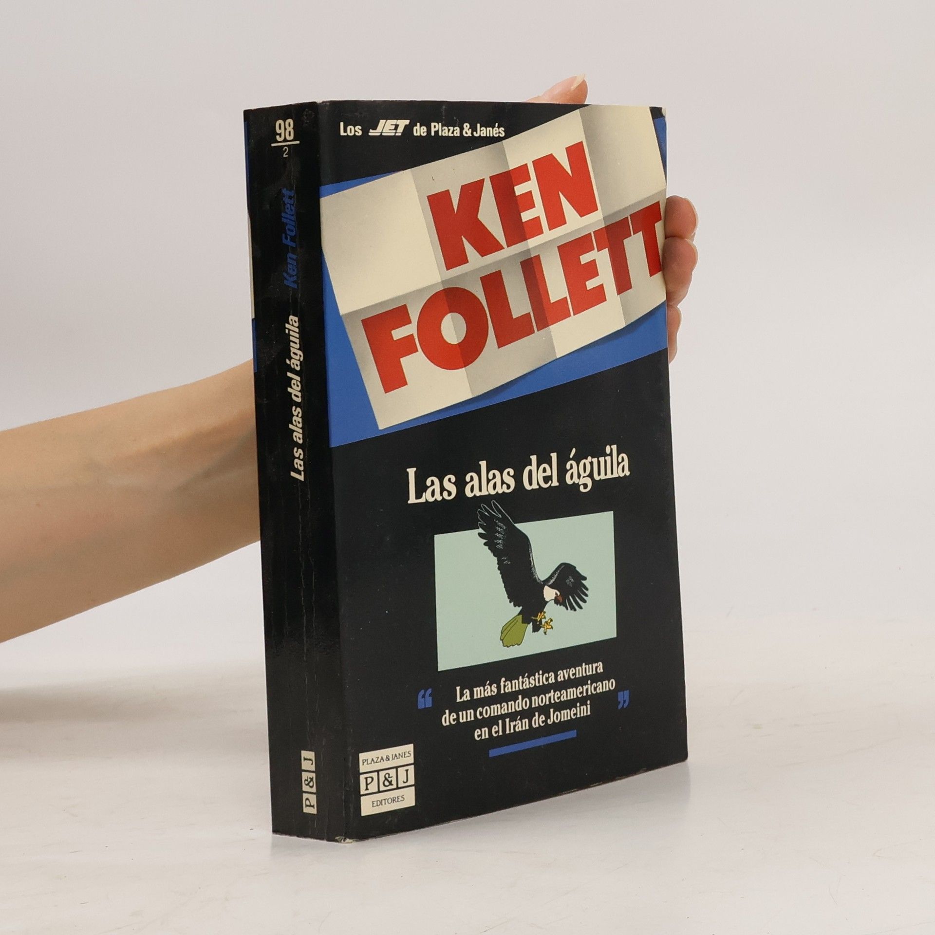 Ken Follett Las alas del águila