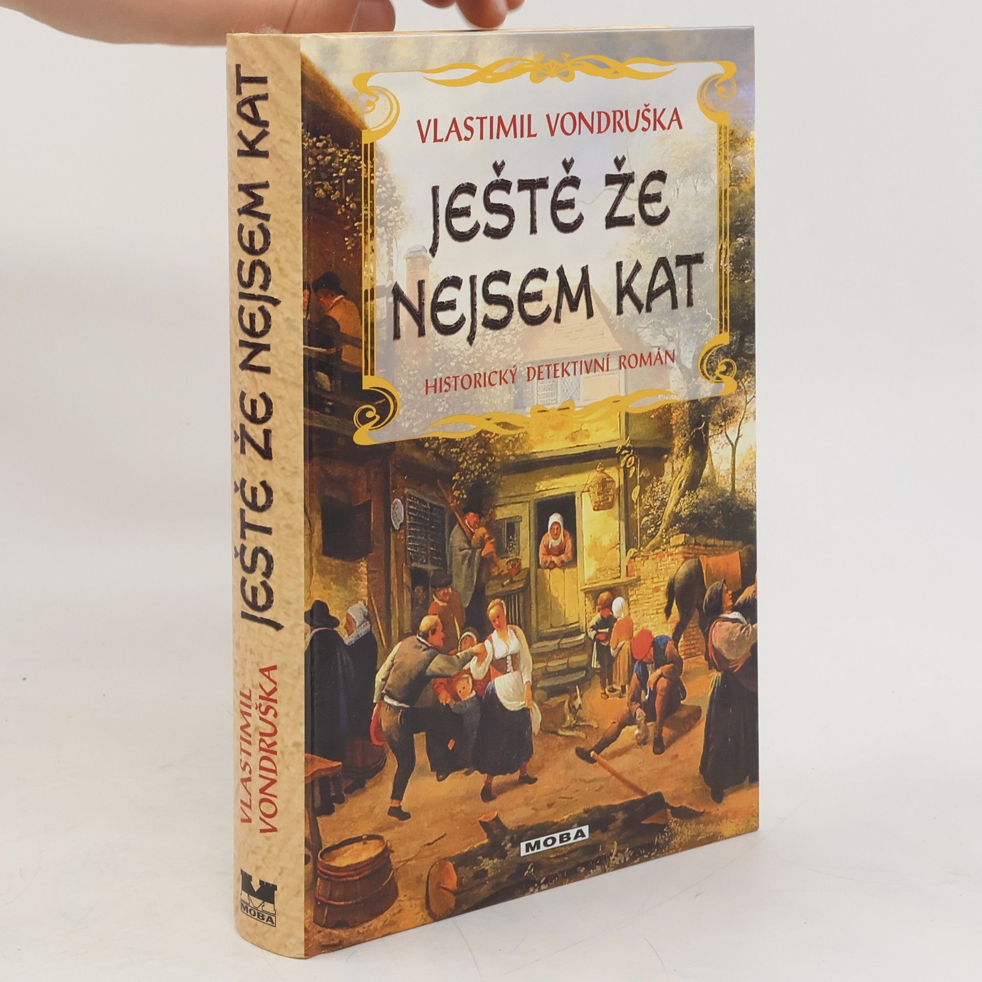 Vlastimil Vondruška Ještě že nejsem kat