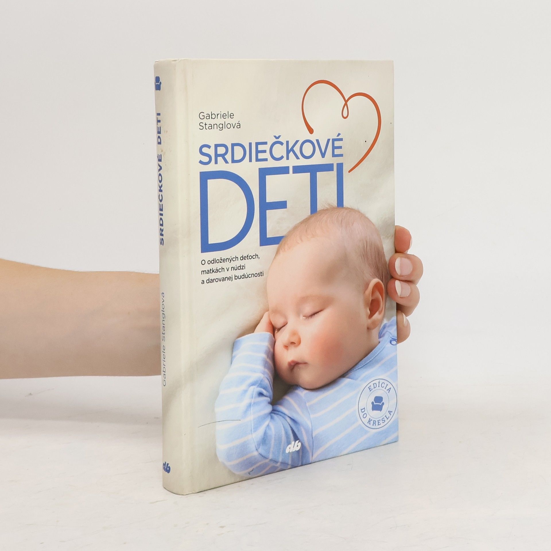 Gabriele Stanglová Srdiečkové deti