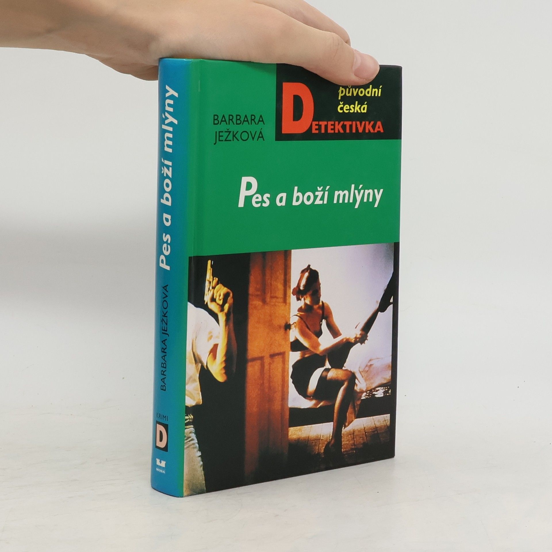 Barbara Ježková Pes a boží mlýny
