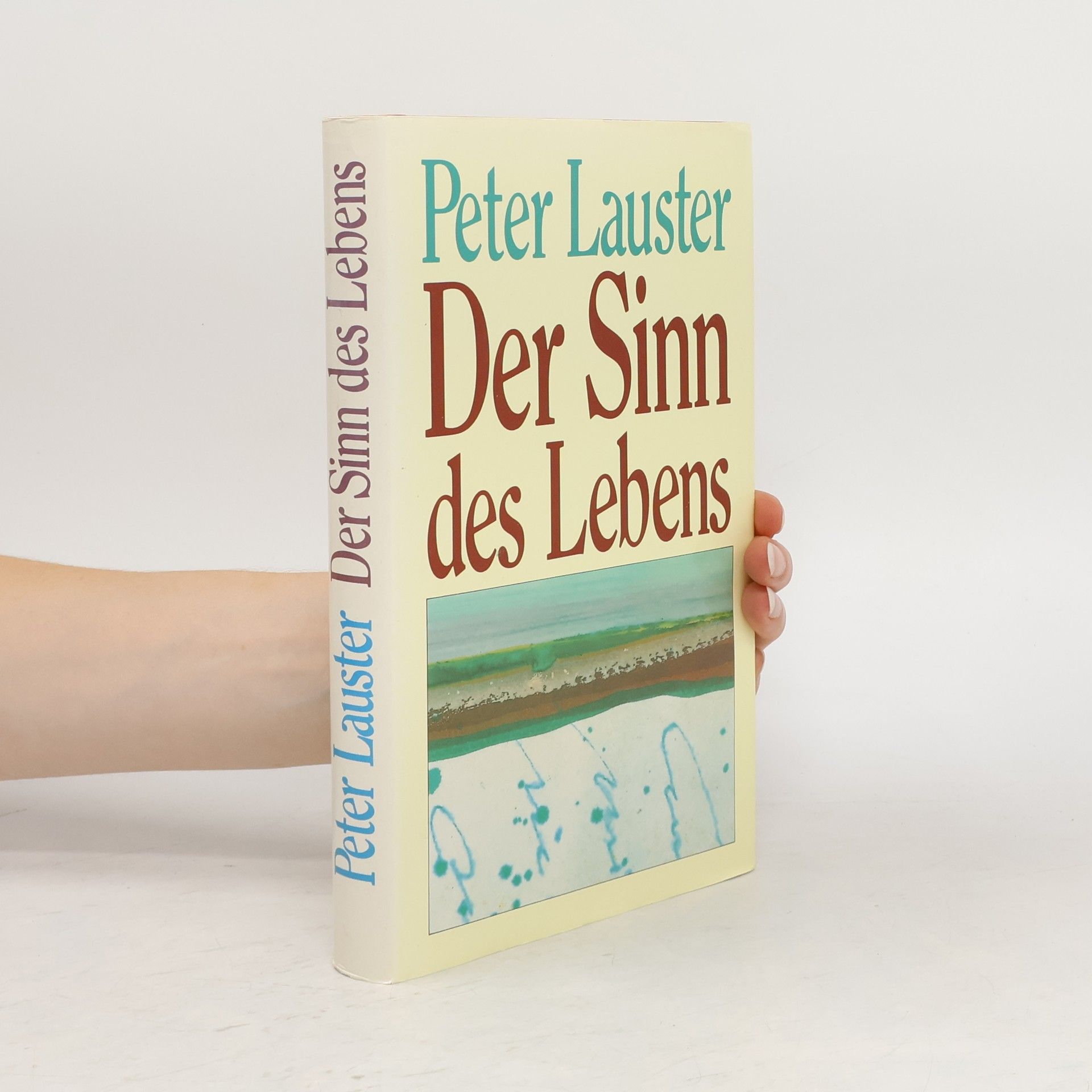 Peter Lauster Der Sinn des Lebens