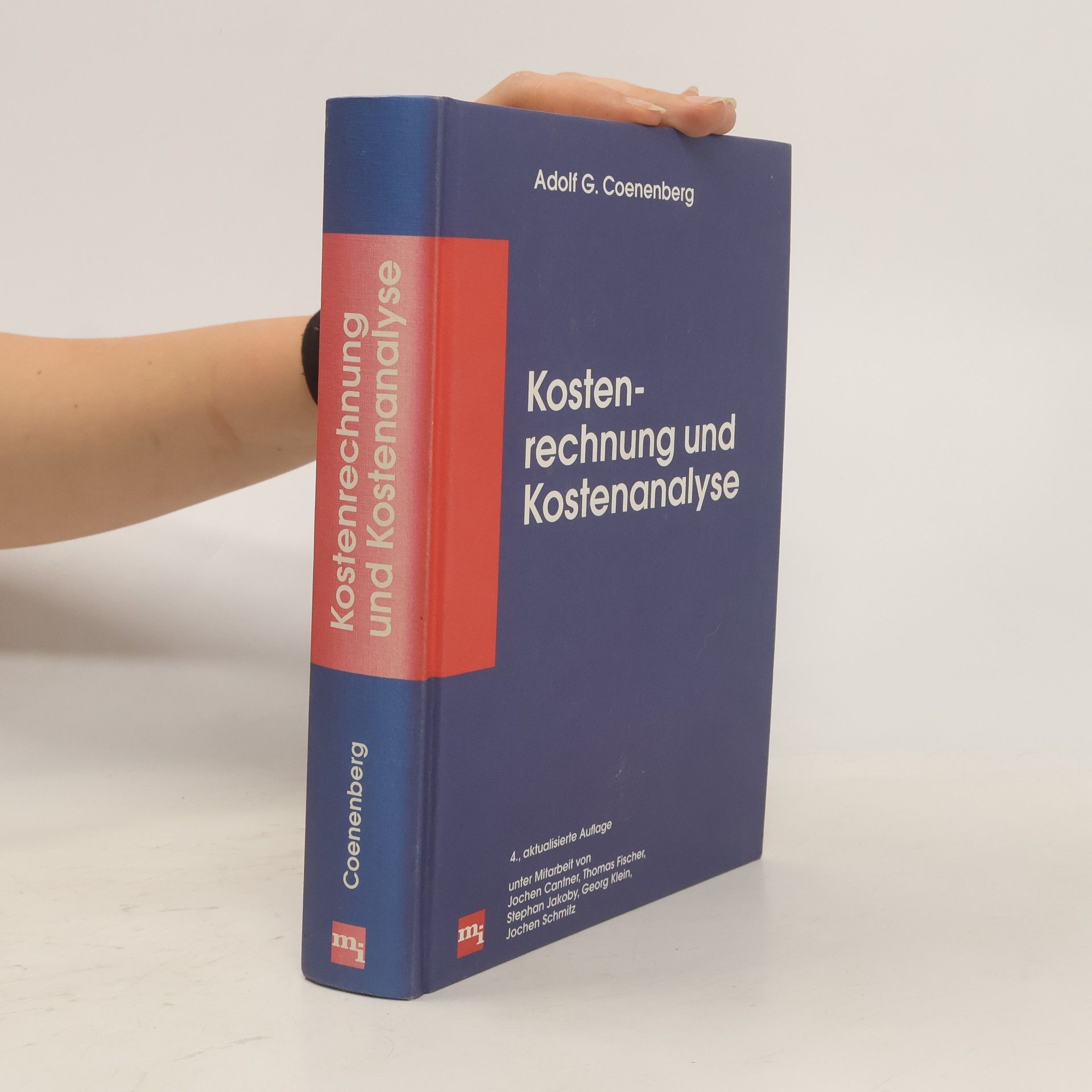 Adolf Gerhard Coenenberg Kostenrechnung und Kostenanalyse