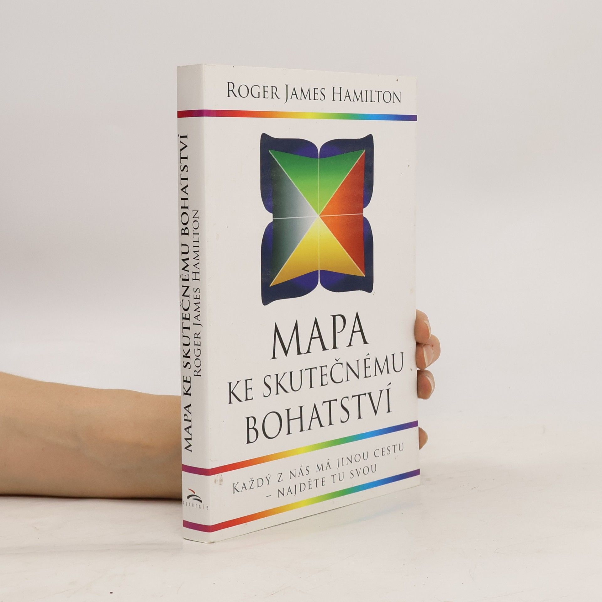 Roger James Hamilton Mapa ke skutečnému bohatství