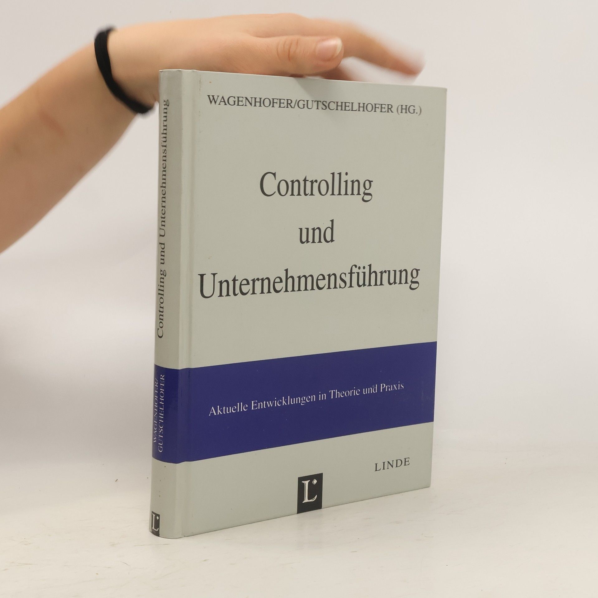 Alfred Wagenhofer Controlling und Unternehmensführung