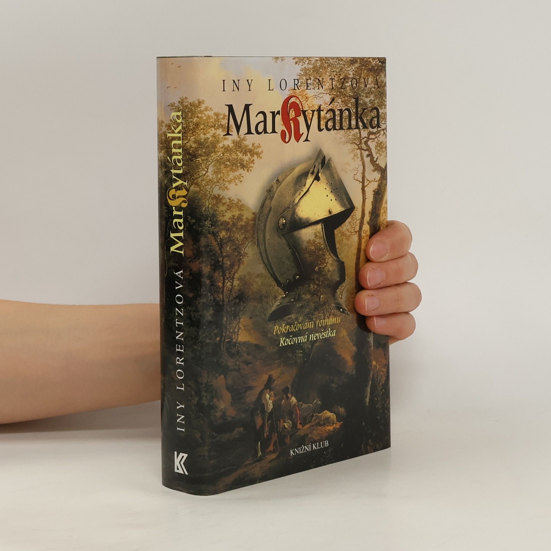 Iny Lorentz Markytánka : pokračování románu Kočovná nevěstka