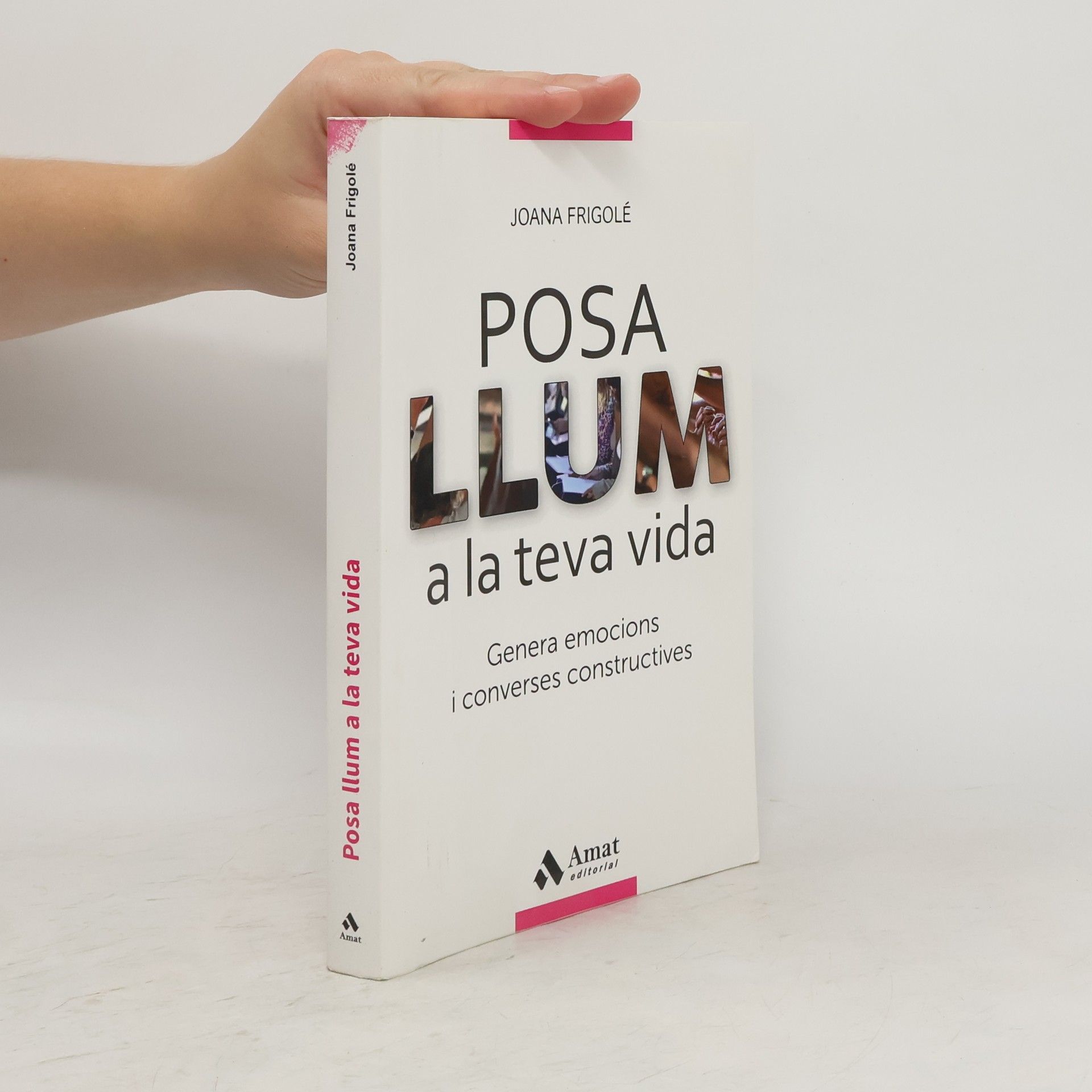 Joana Frigolé Peracaula Posa llum a la teva vida
