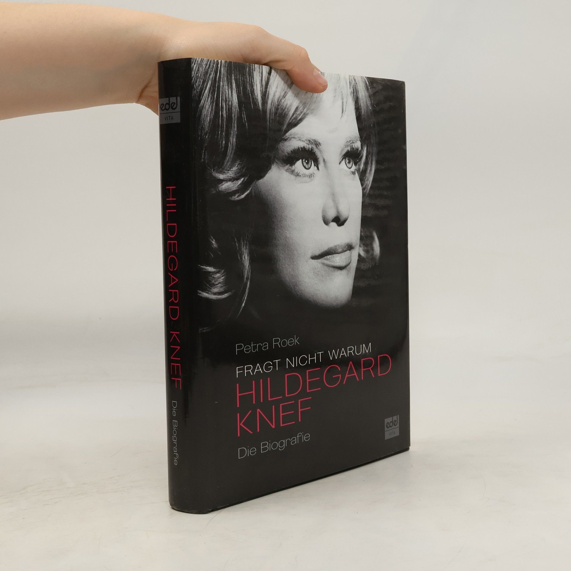 Petra Roek Fragt nicht, warum. Hildegard Knef