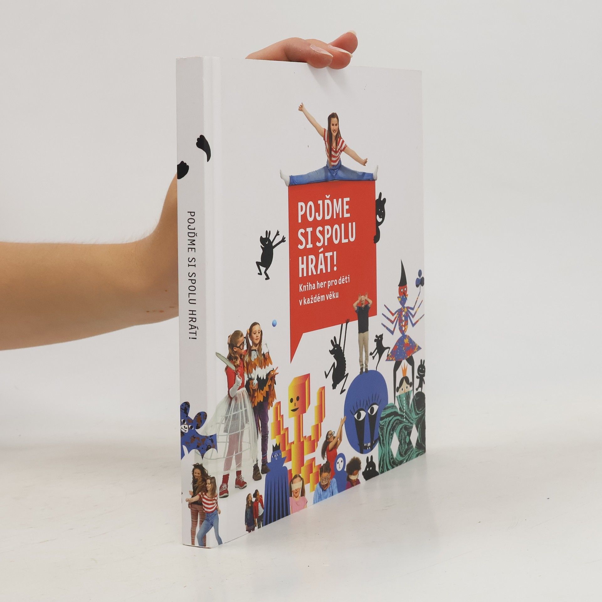 Kolektiv autorů Pojďme si spolu hrát