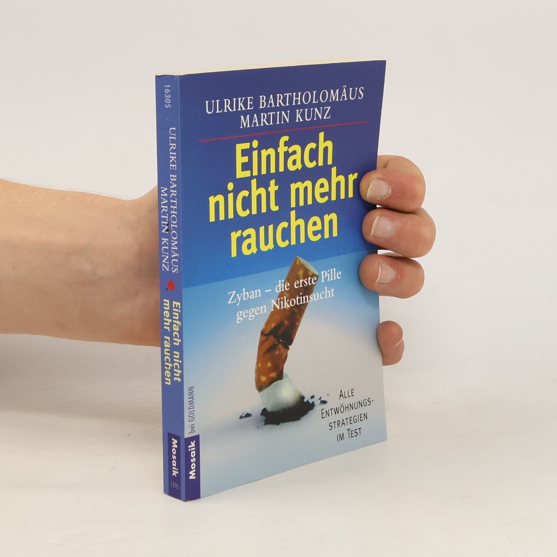 Einfach nicht mehr rauchen