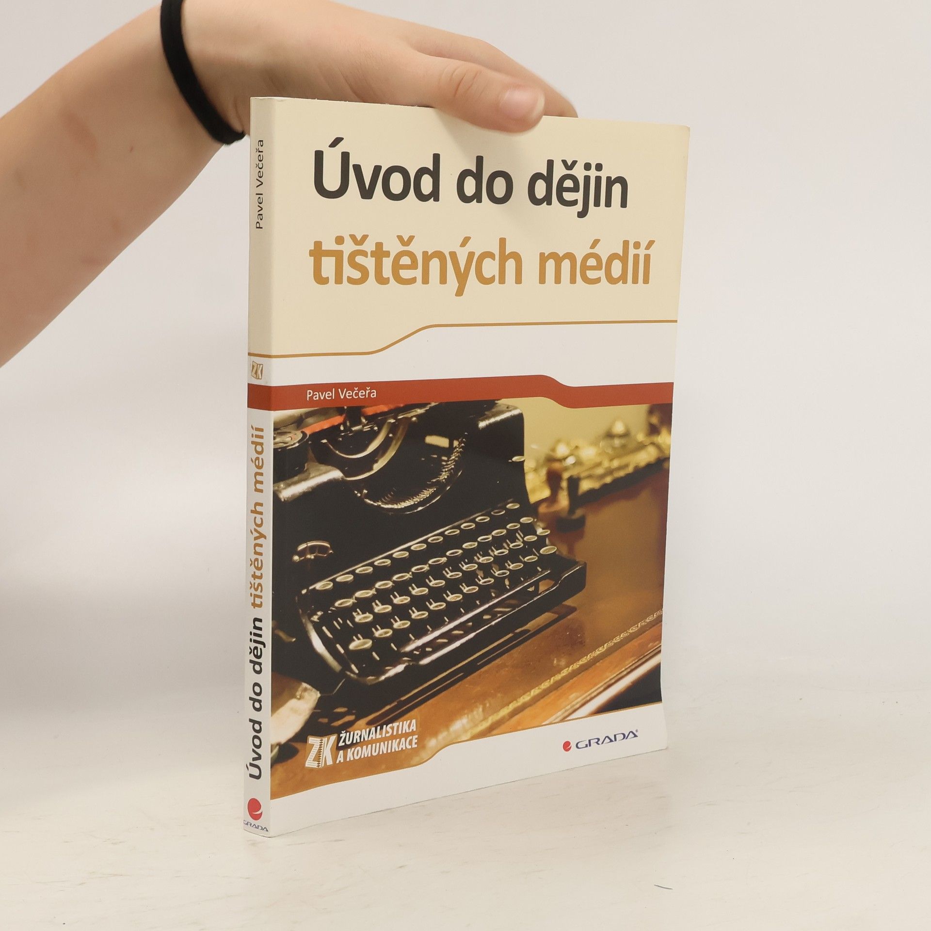 Pavel Večeřa Úvod do dějin tištěných médií