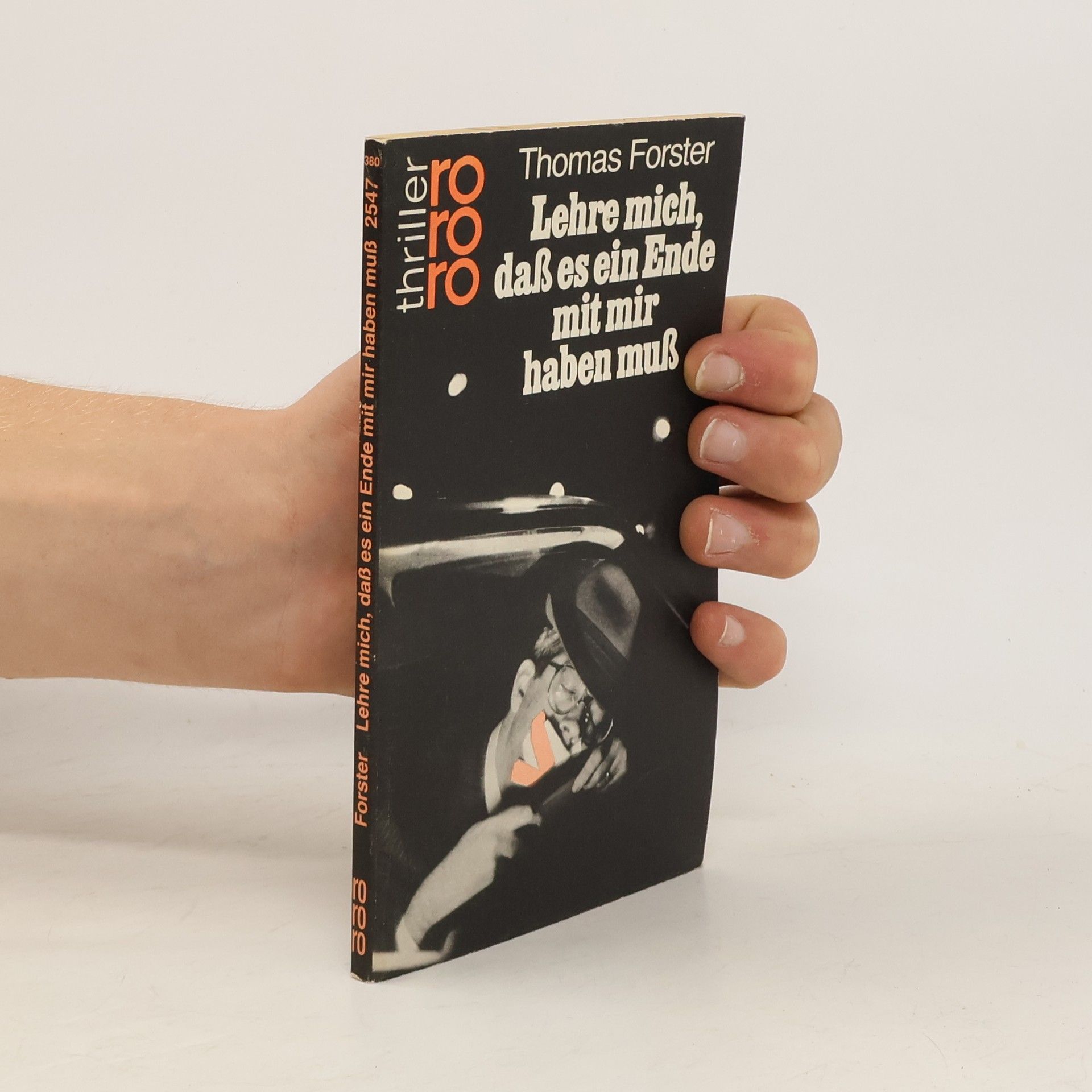 Thomas Forster Lehre mich, dass es ein Ende mit mir haben muss