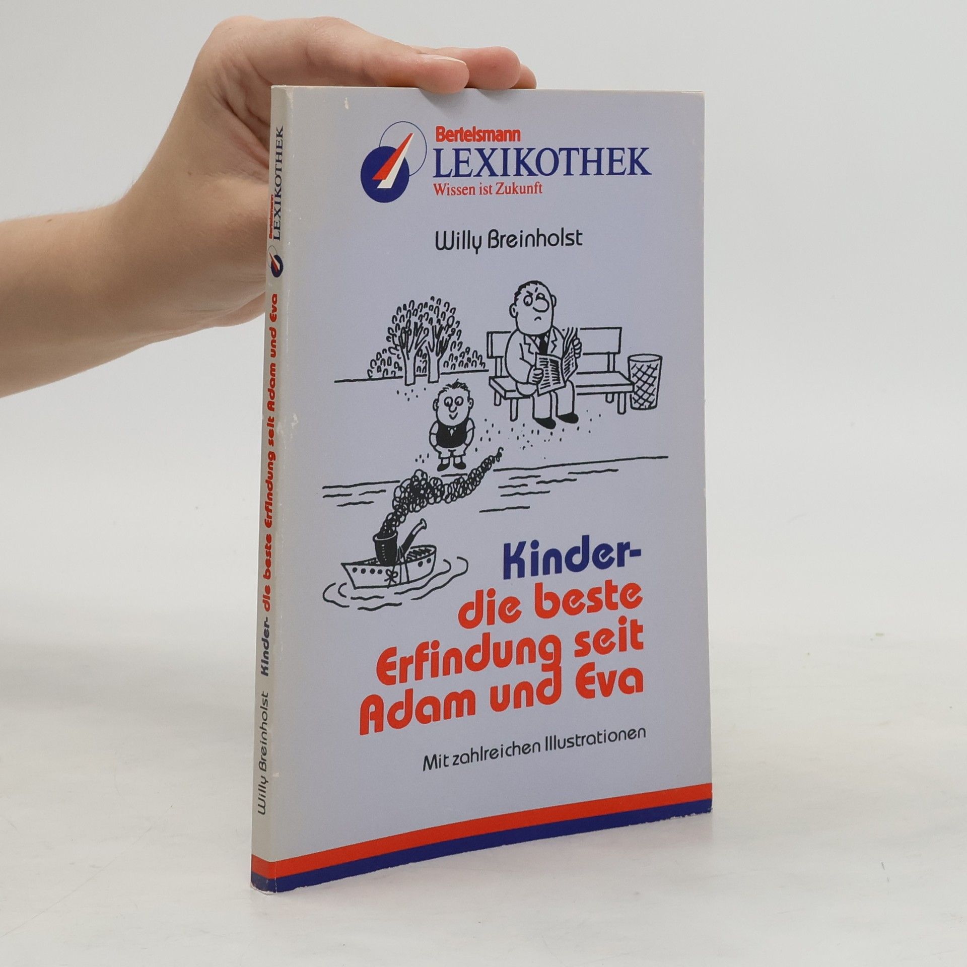 Willy Breinholst Kinder - die beste Erfindung seit Adam und Eva