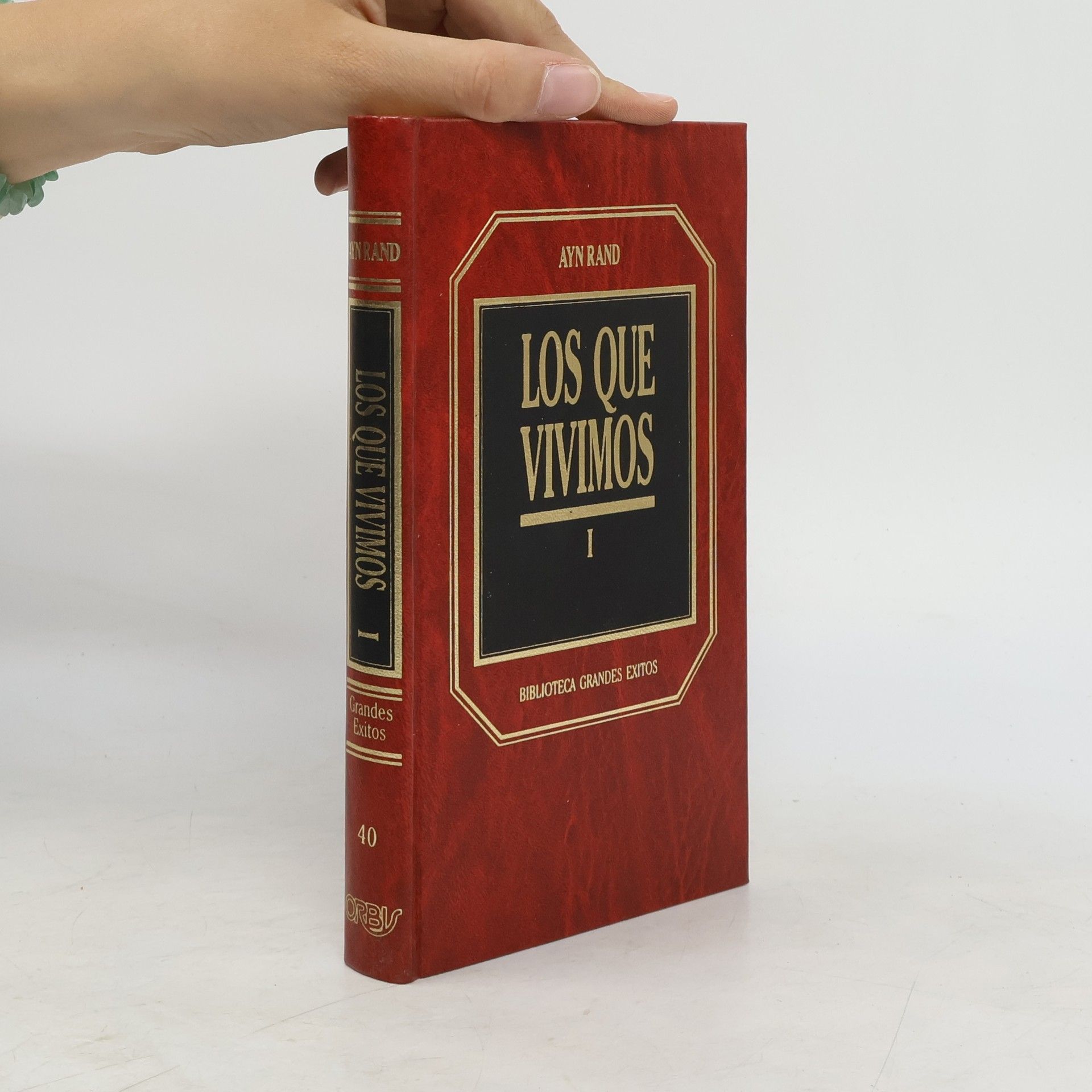 Ayn Rand Los que vivimos I