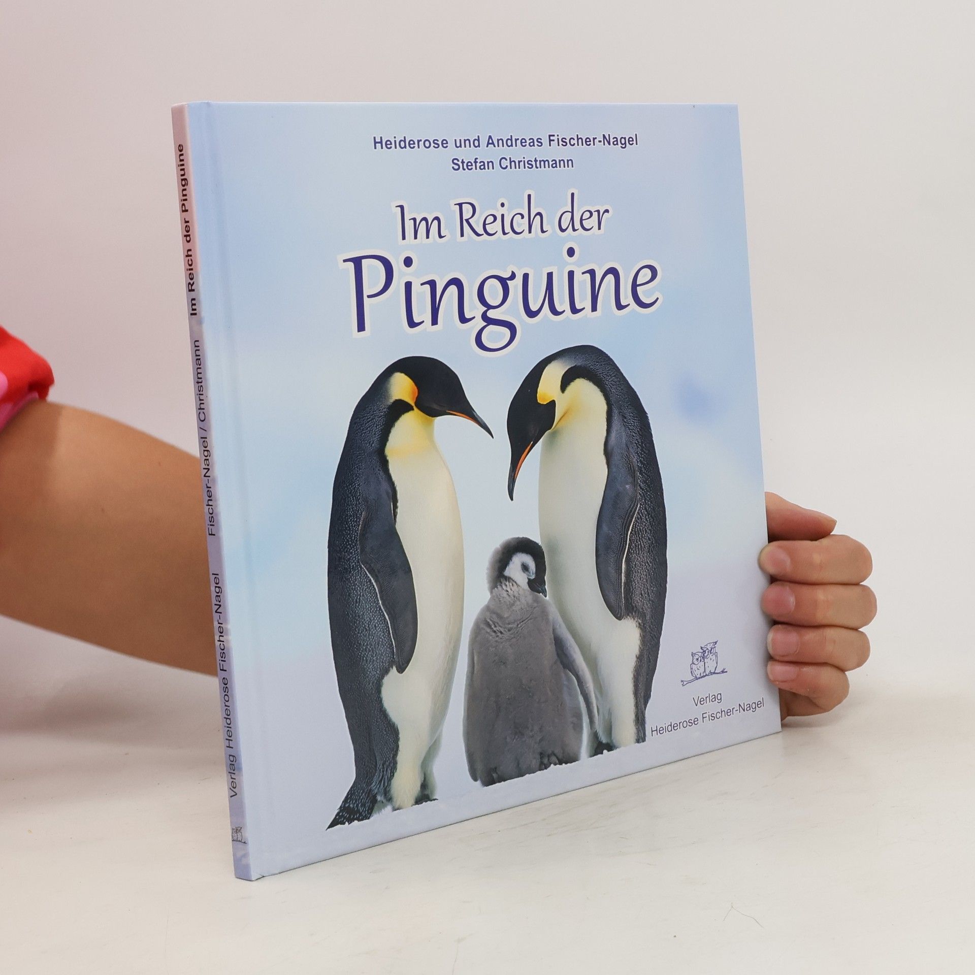 Heiderose Fischer-Nagel Im Reich der Pinguine