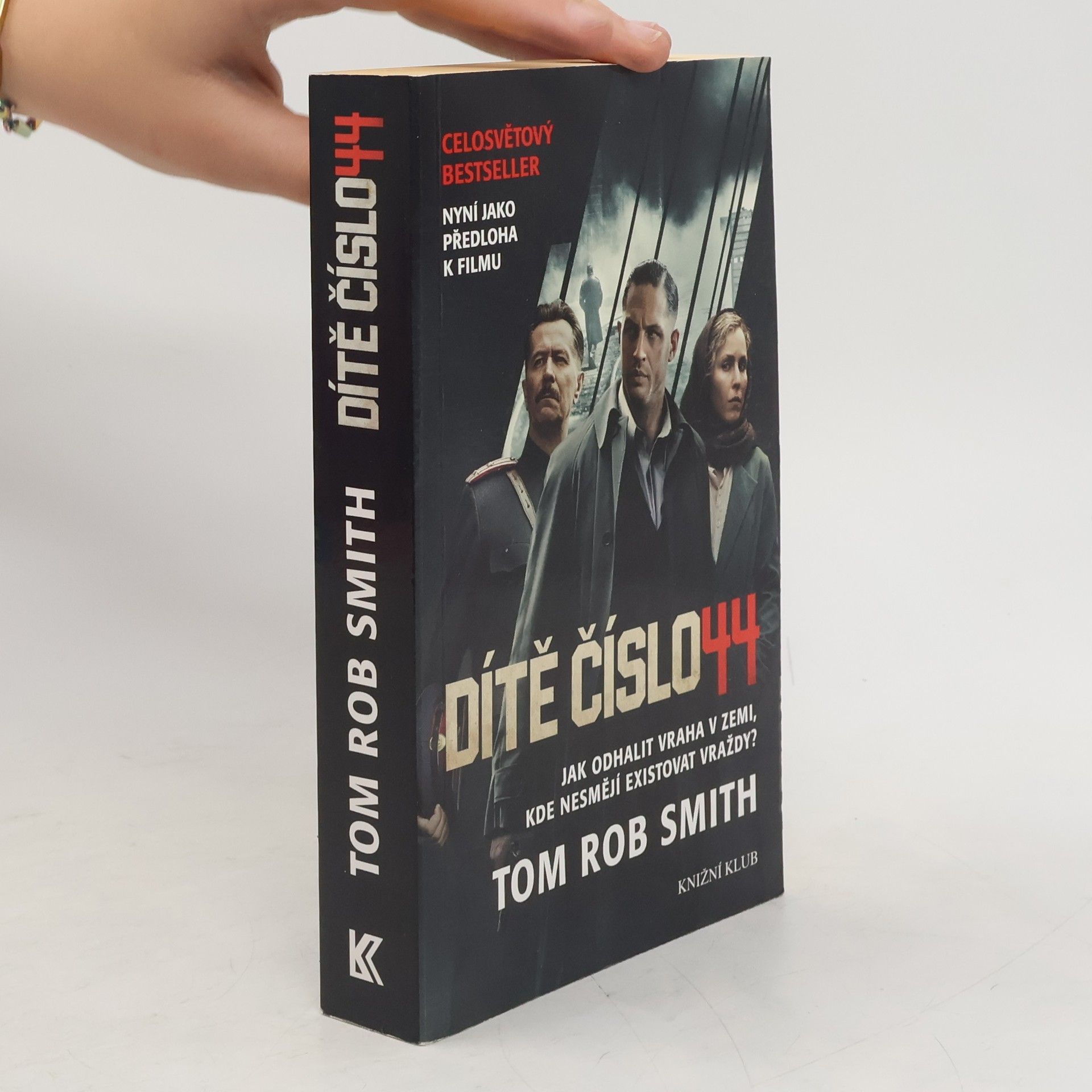 Tom Rob Smith Dítě číslo 44