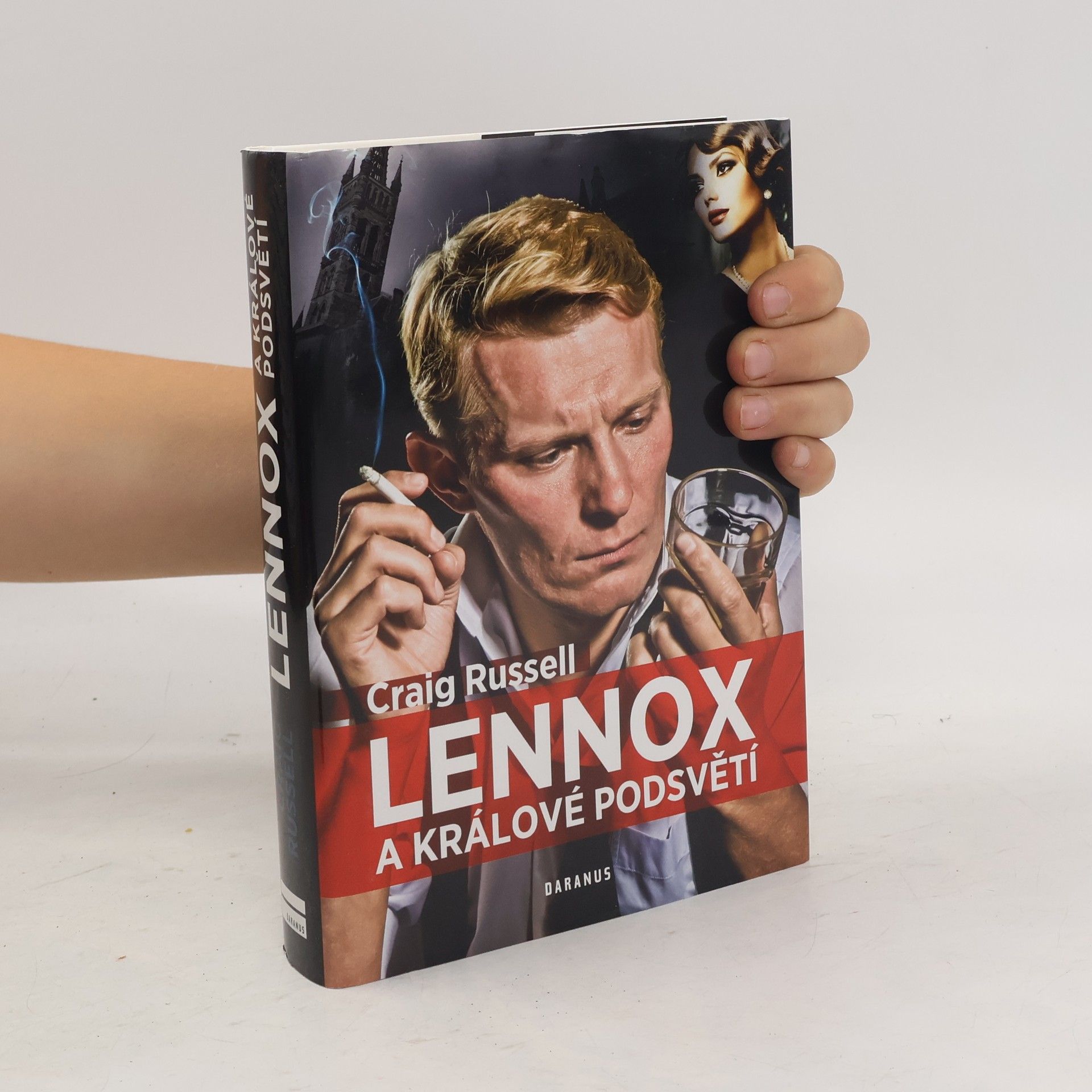 Craig Russell Lennox a králové podsvětí