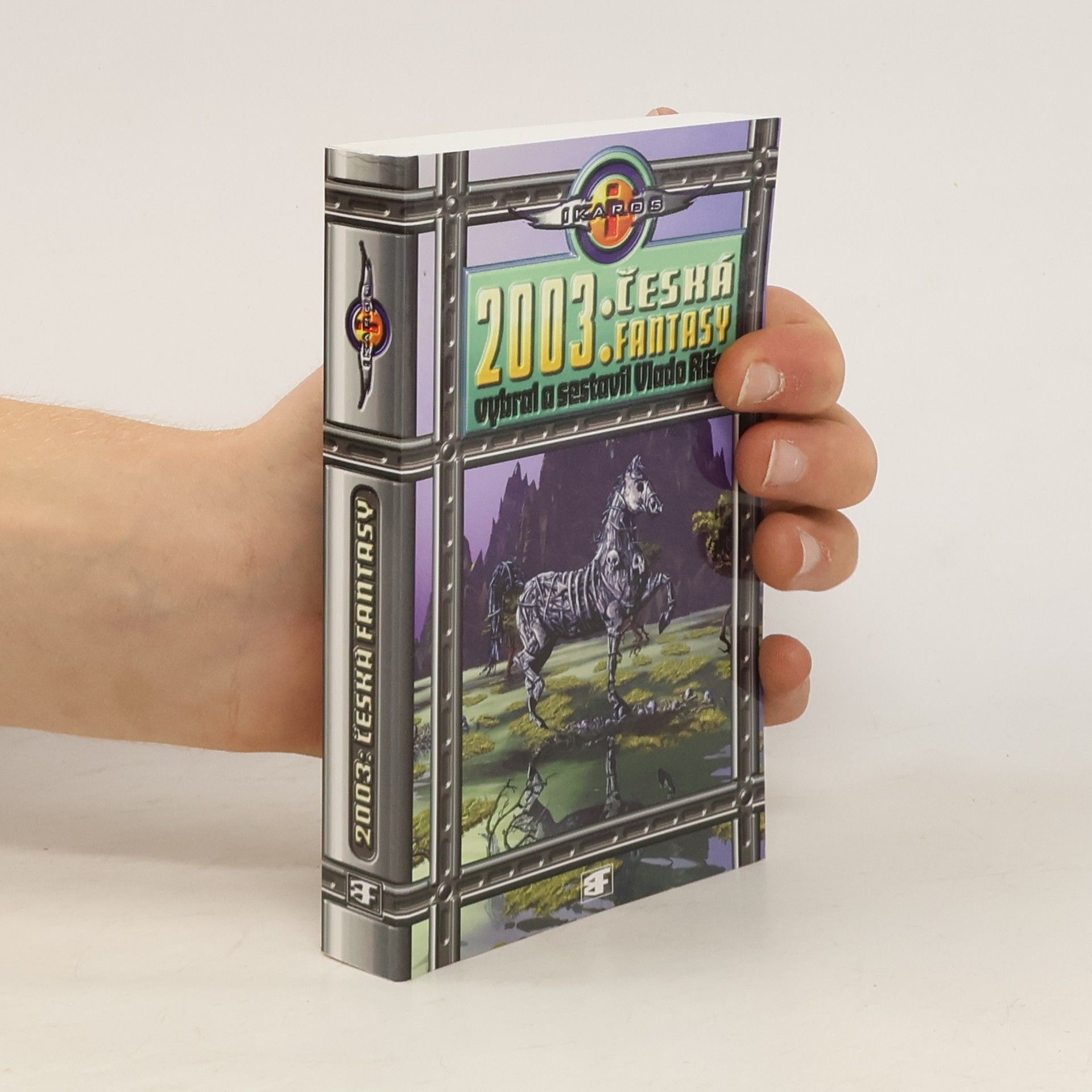 Collectif d'auteurs 2003: česká fantasy
