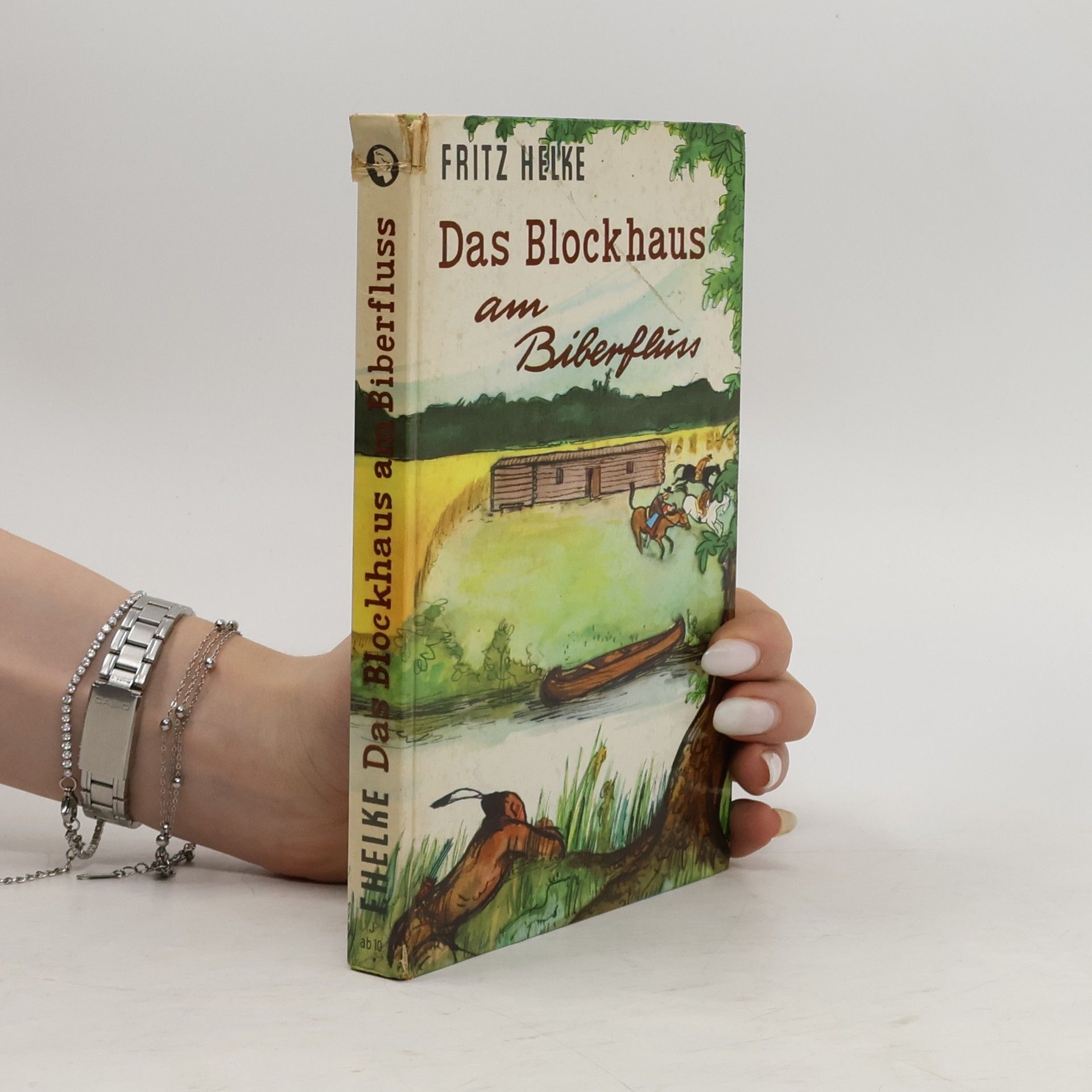 Fritz Helke Das Blockhaus am Biberfluss