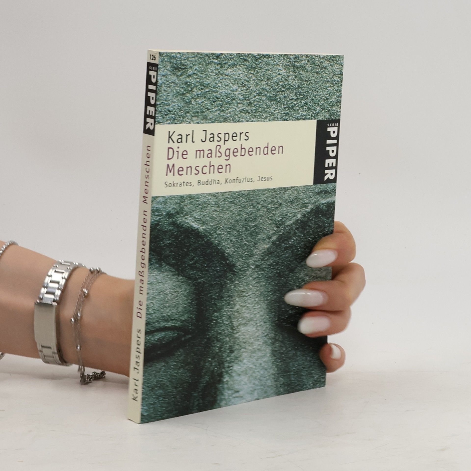 Karl Jaspers Die maßgebenden Menschen