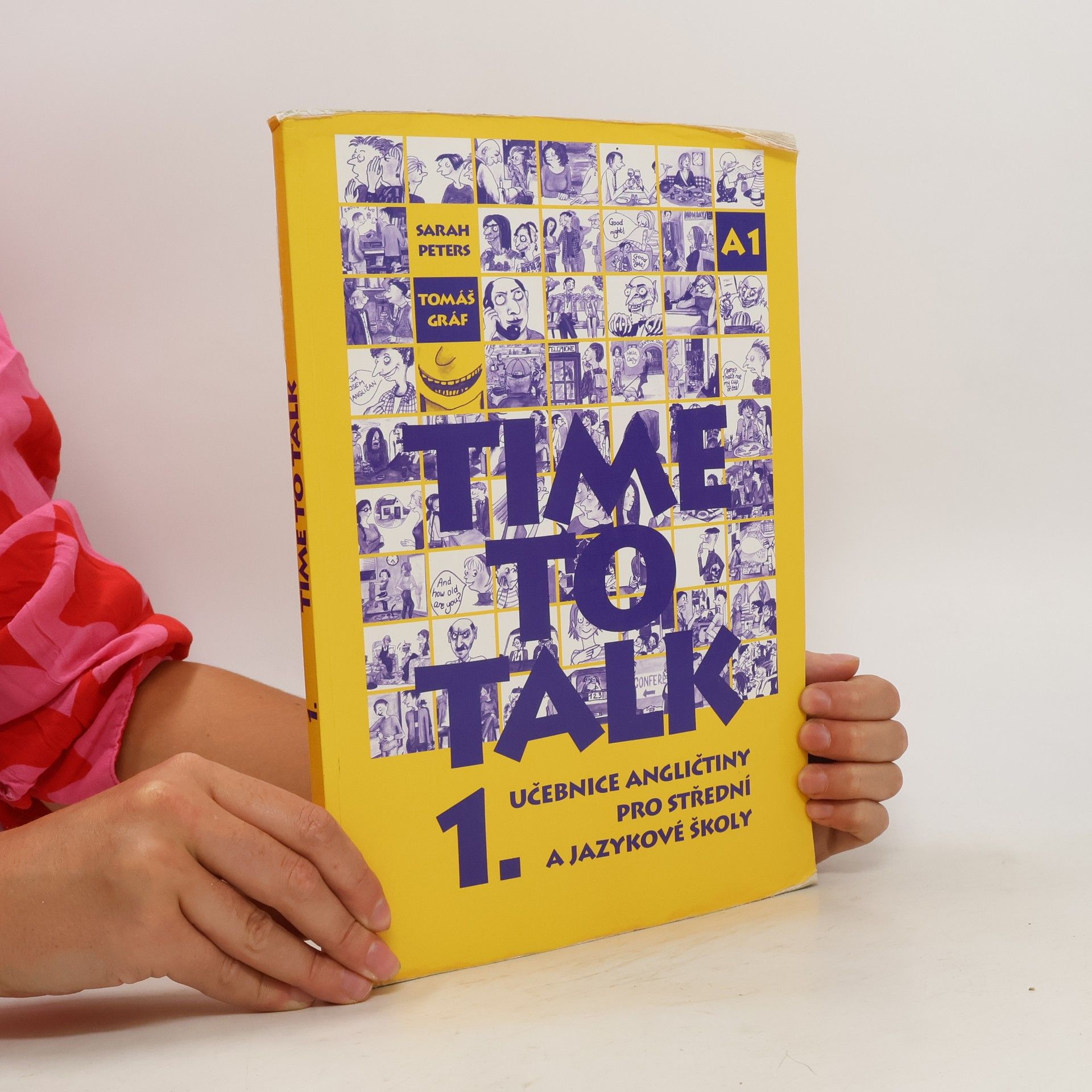 Tomáš Gráf Time to talk 1. Učebnice angličtiny pro střední a jazykové školy