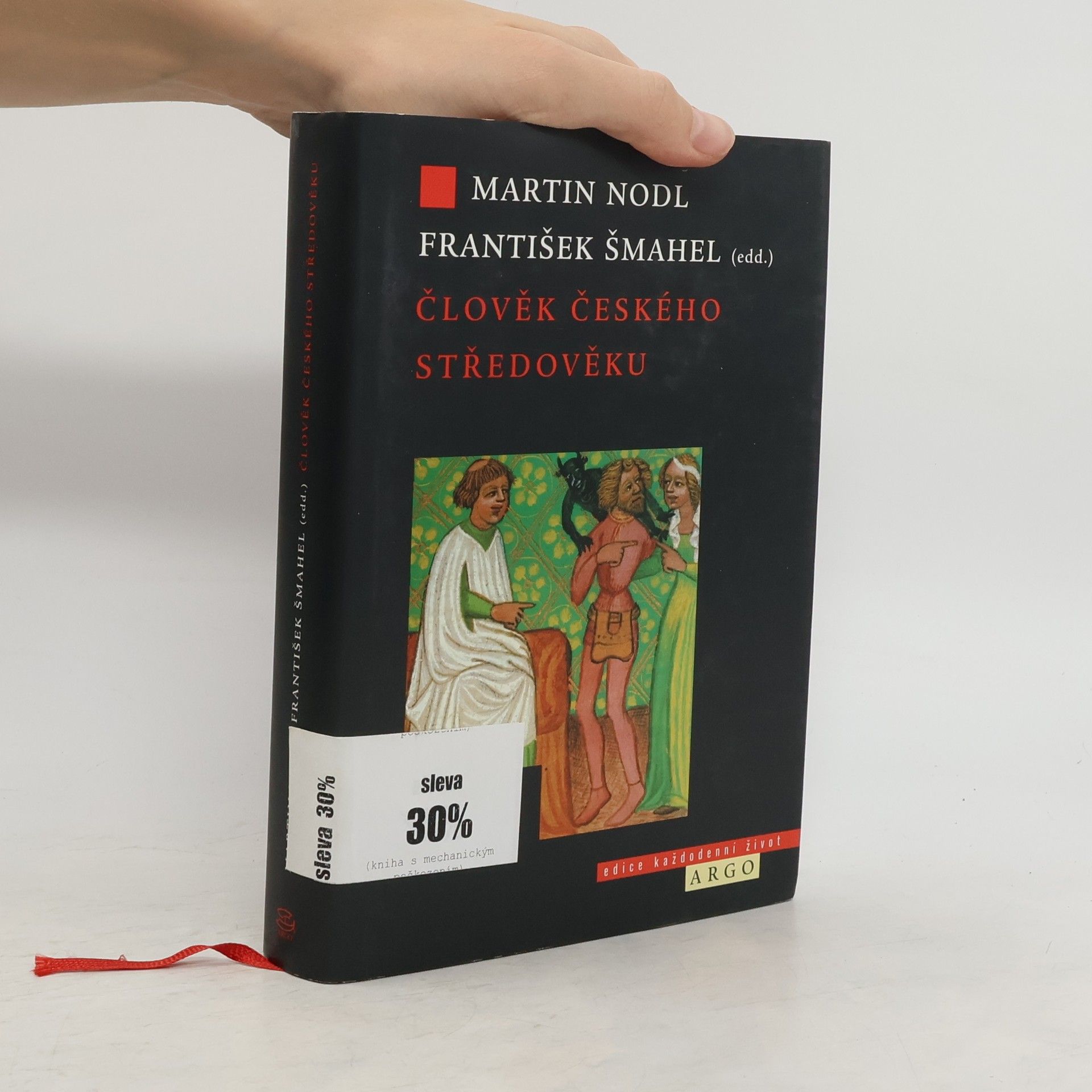 Martin Nodl Člověk českého středověku