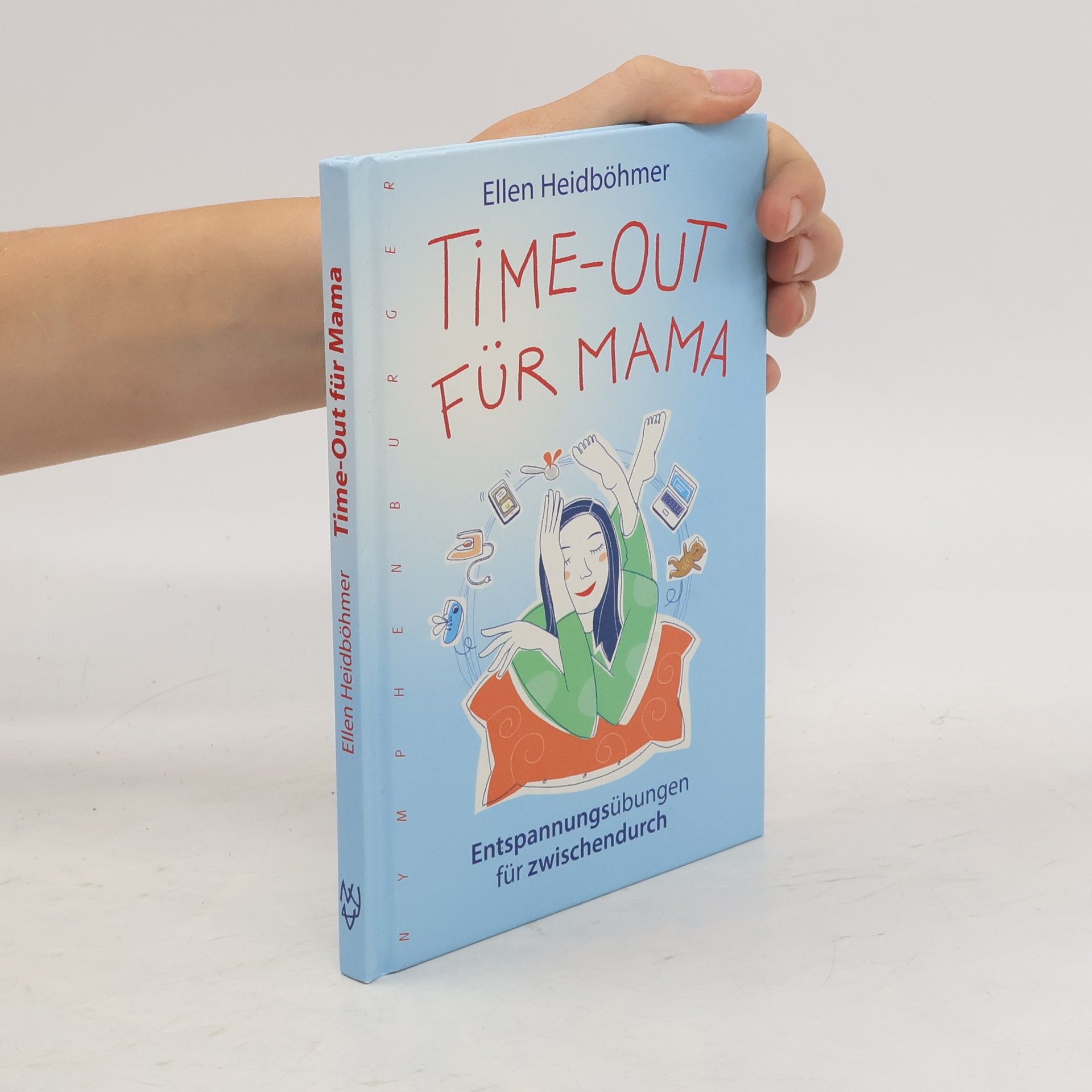 Ellen Heidböhmer Time-Out für Mama