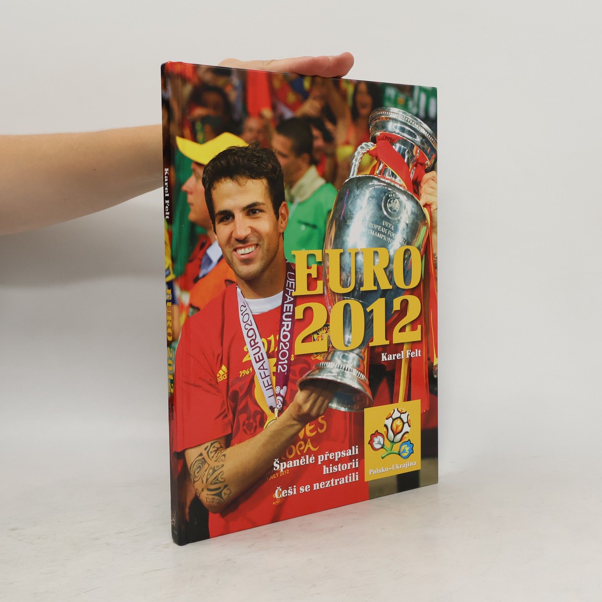 Karel Felt Euro 2012