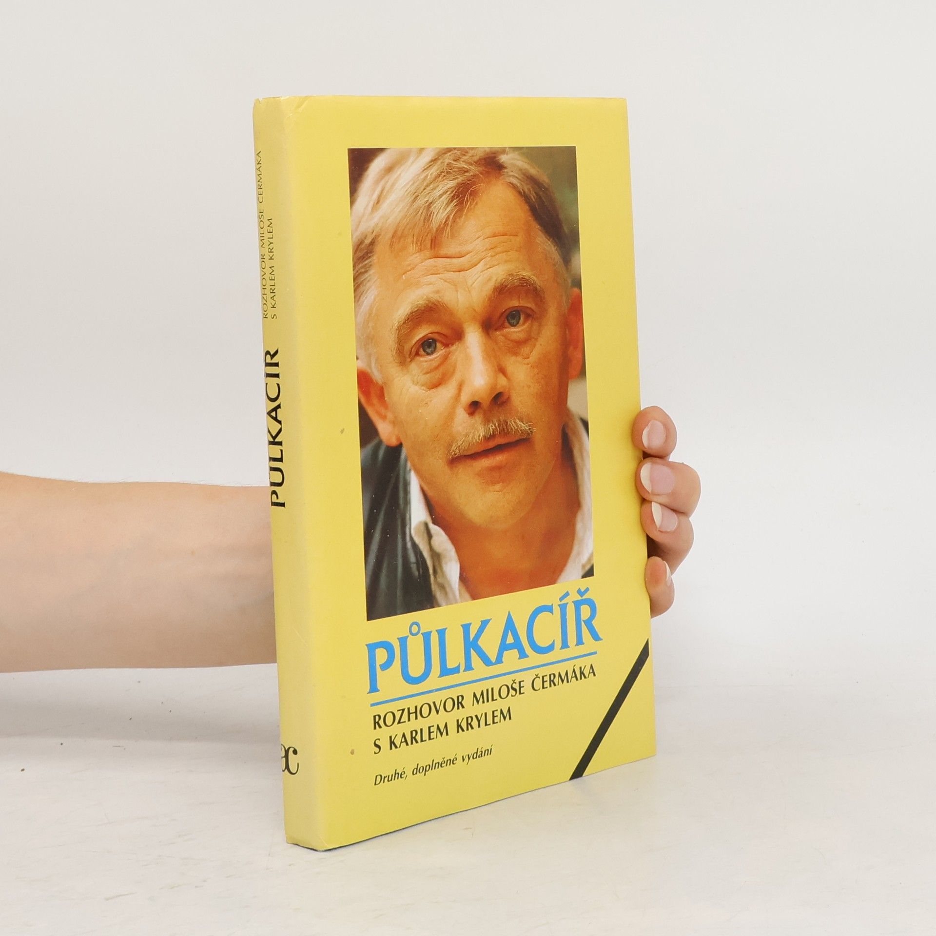Miloš Čermák Půlkacíř. Rozhovor Miloše Čermáka s Karlem Krylem (2. vydání - doplněné)