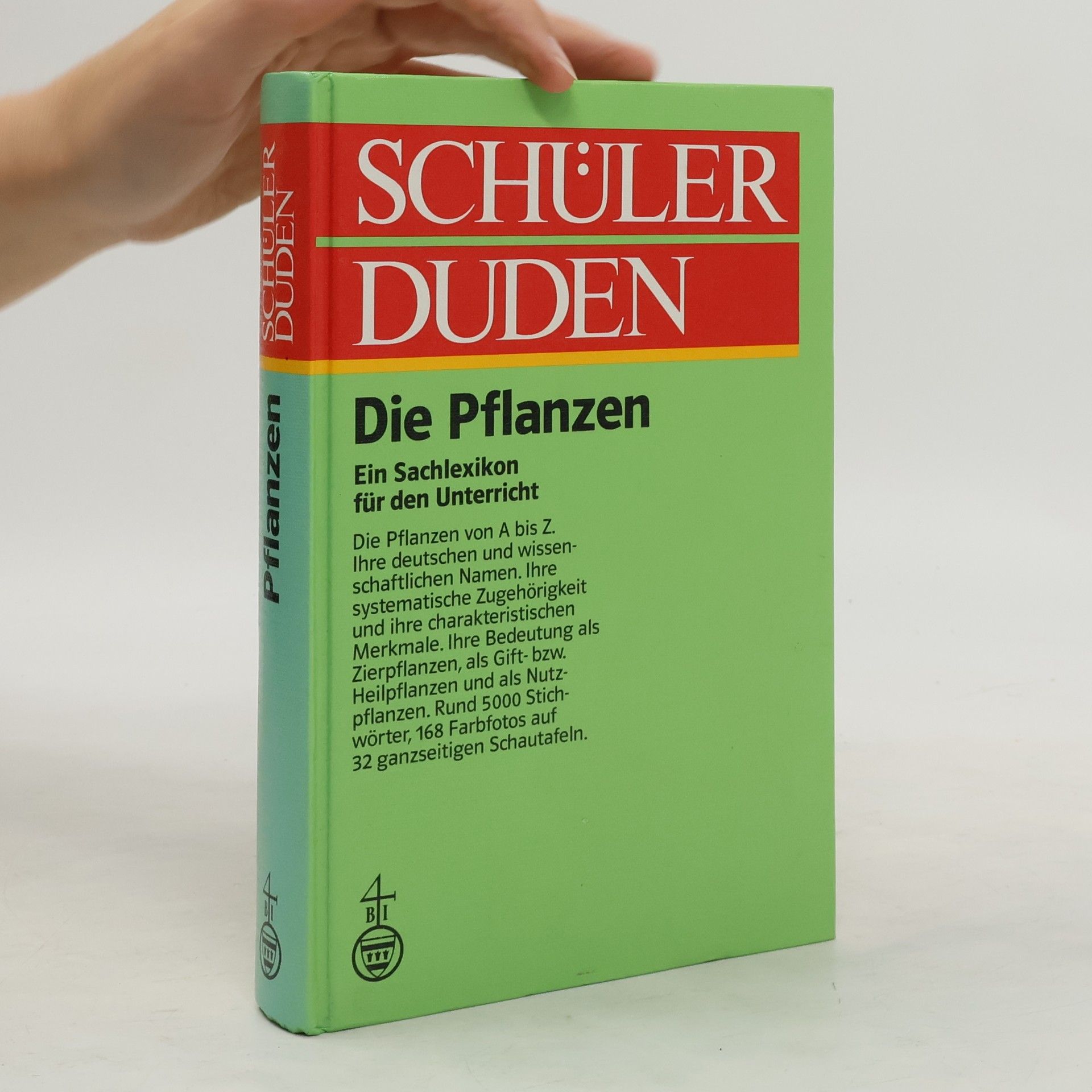 Karl-Heinz Ahlheim Schülerduden "Die Pflanzen"