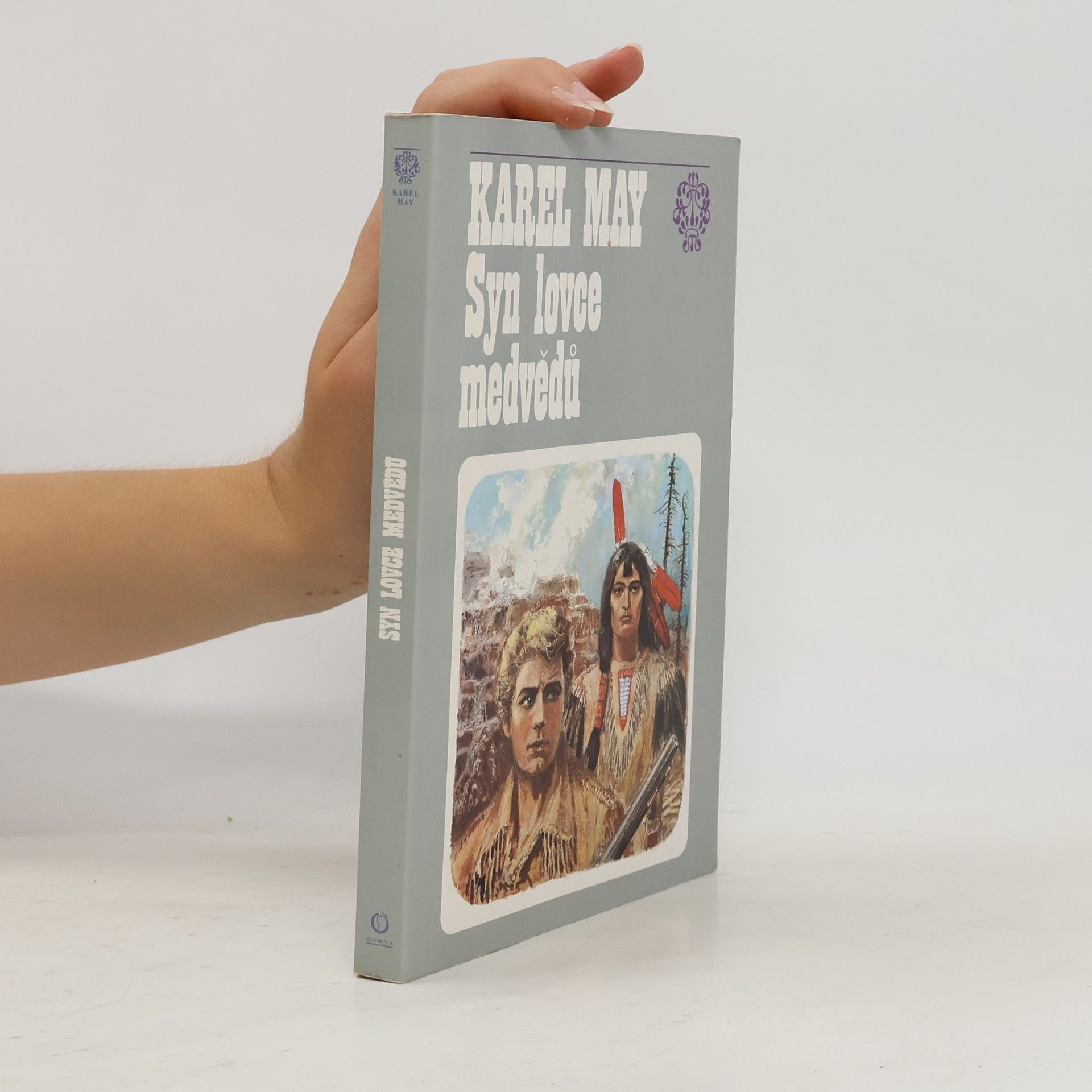 Karel May Syn lovce medvědů