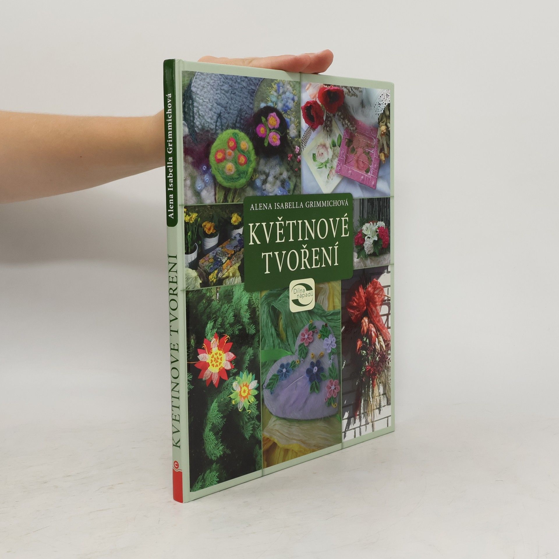 Alena Isabella Grimmichová Květinové tvoření