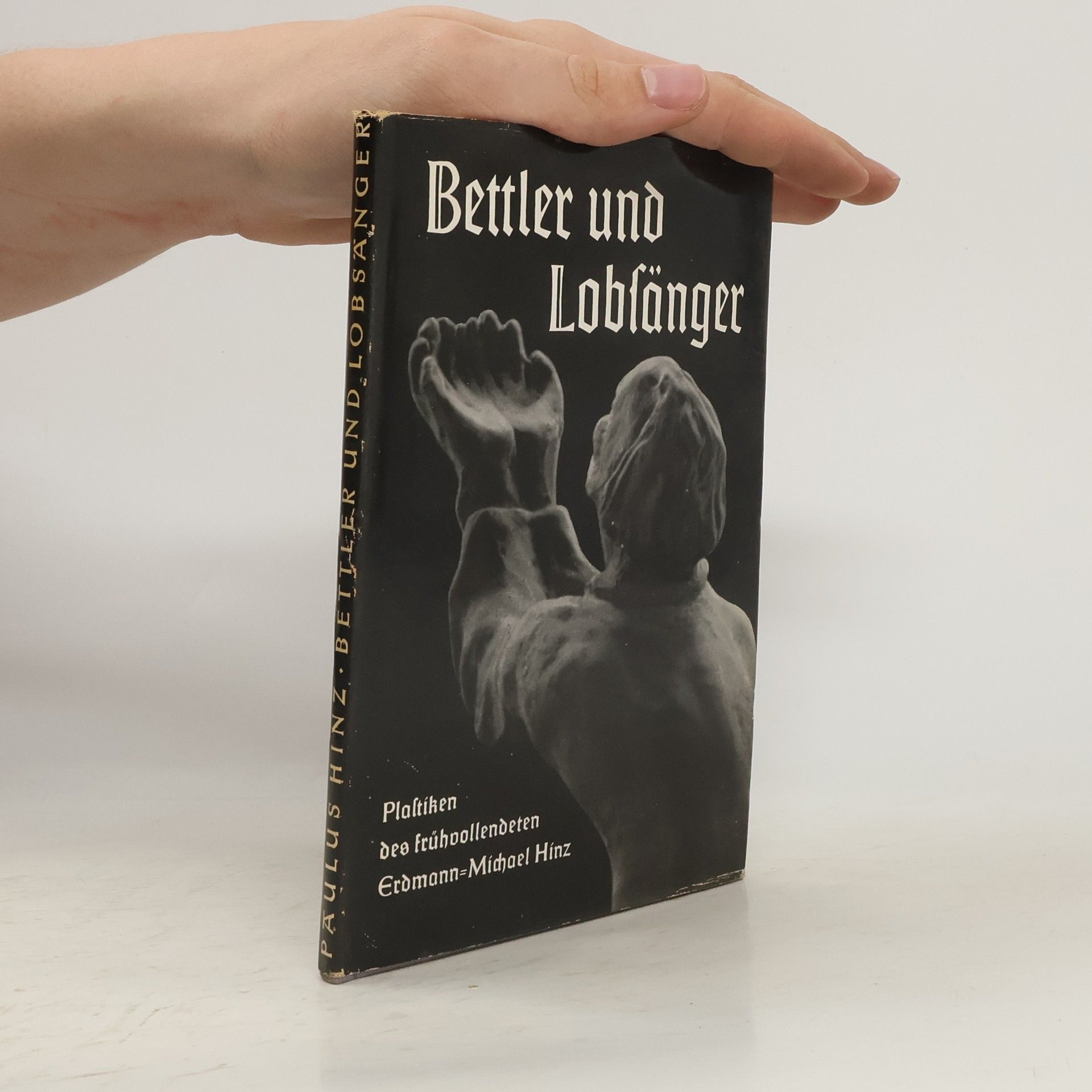 Paulus Hinz Bettler und Lobfänger
