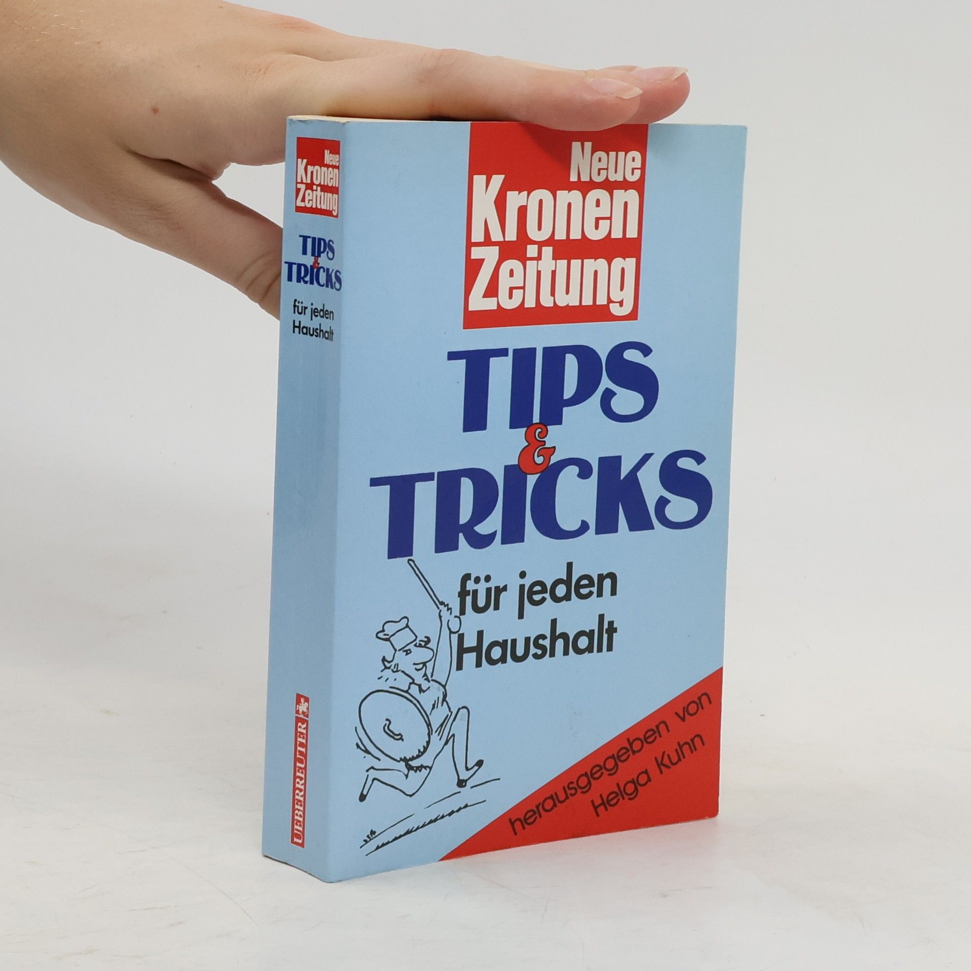 Autorenkollektiv Tips & Tricks für jeden Haushalt