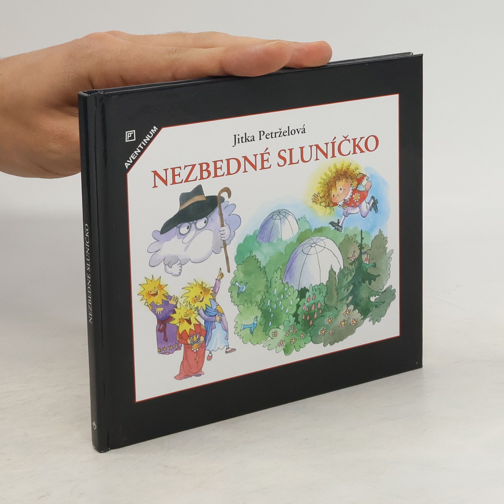 Jitka Petrželová Nezbedné sluníčko