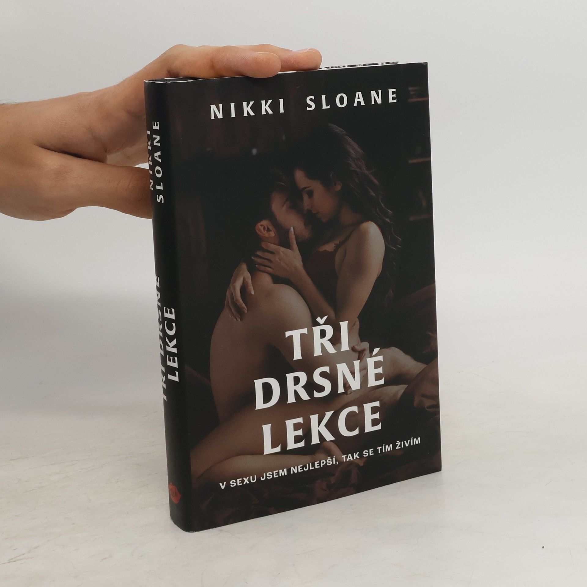 Nikki Sloane Tři drsné lekce