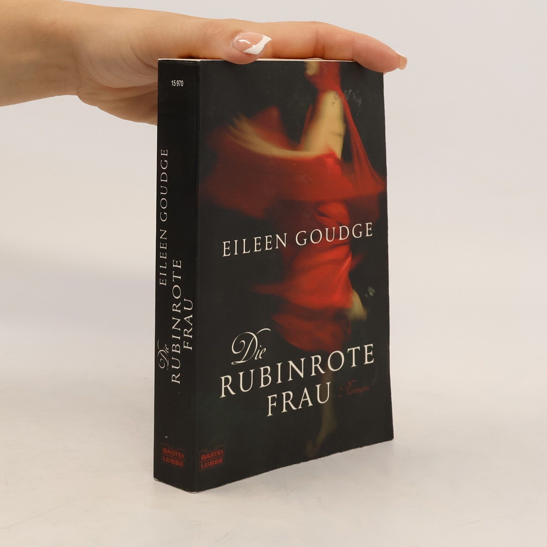 Eileen Goudge Die rubinrote Frau