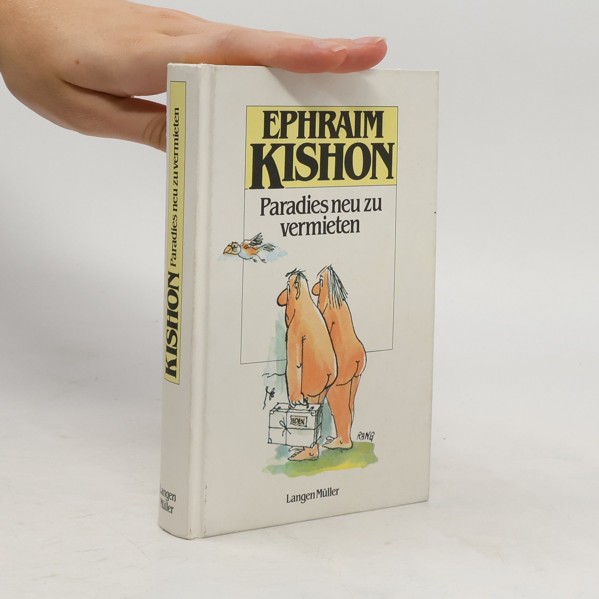 Ephraim Kishon Paradies neu zu vermieten : Satiren