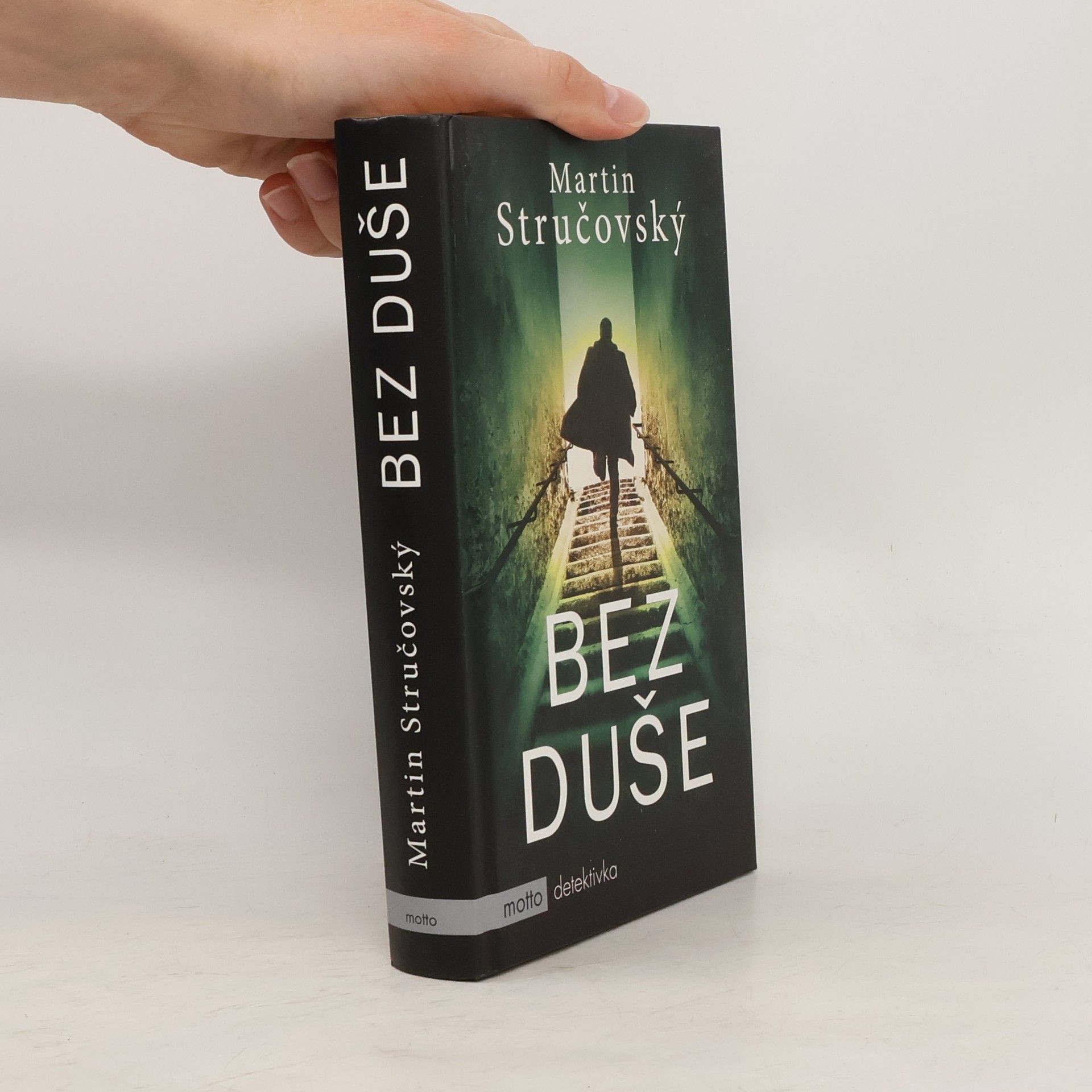 Martin Stručovský Bez duše