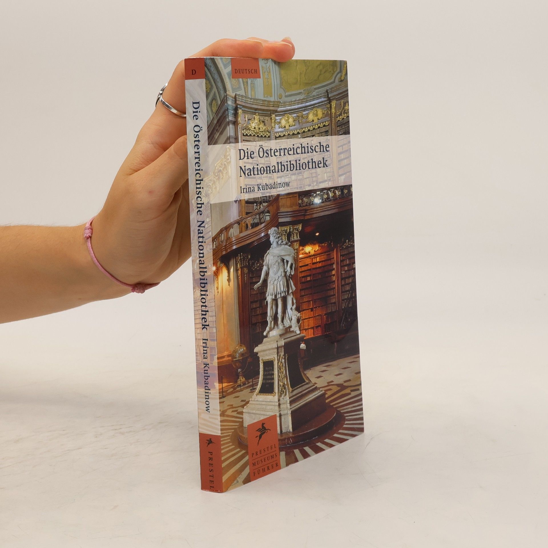 Irina Kubadinow Die Österreichische Nationalbibliothek