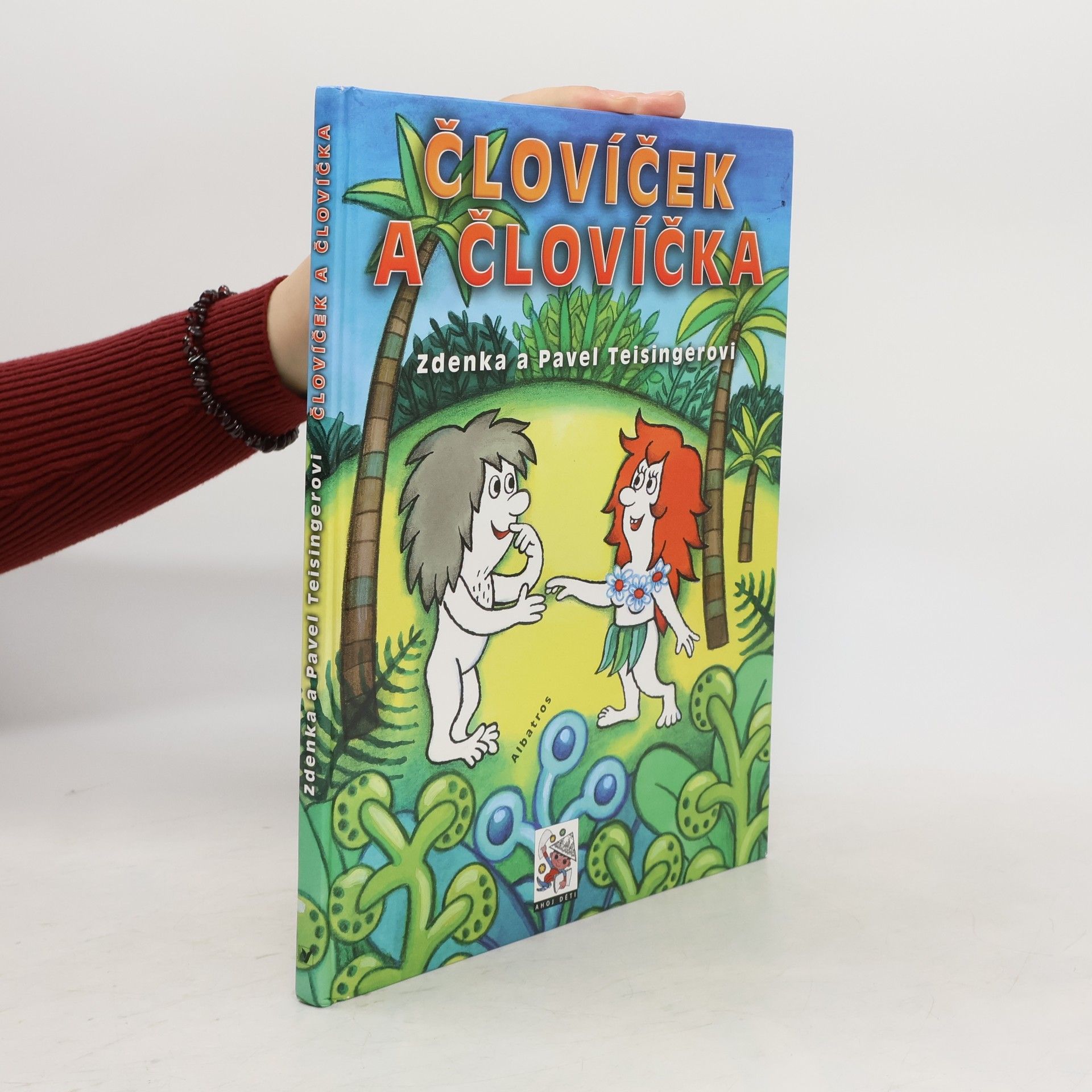 Zdenka Teisingerová Človíček a Človíčka