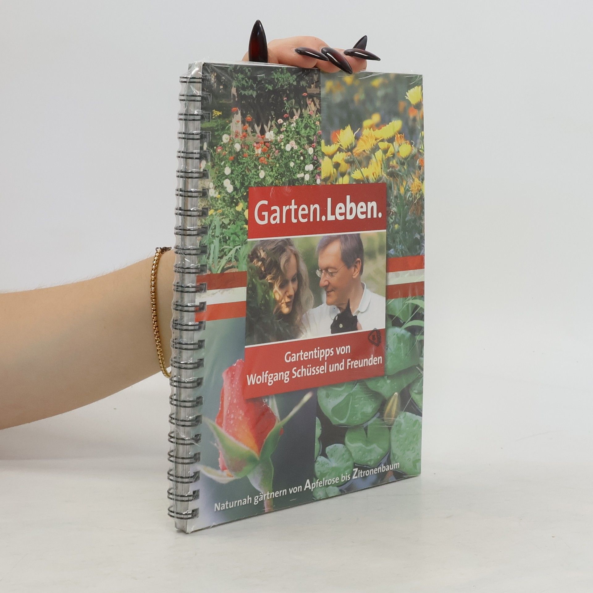 Wolfgang Schüssel Garten. Leben. Gartentipps von Wolfgang Schüssel und Freunden.