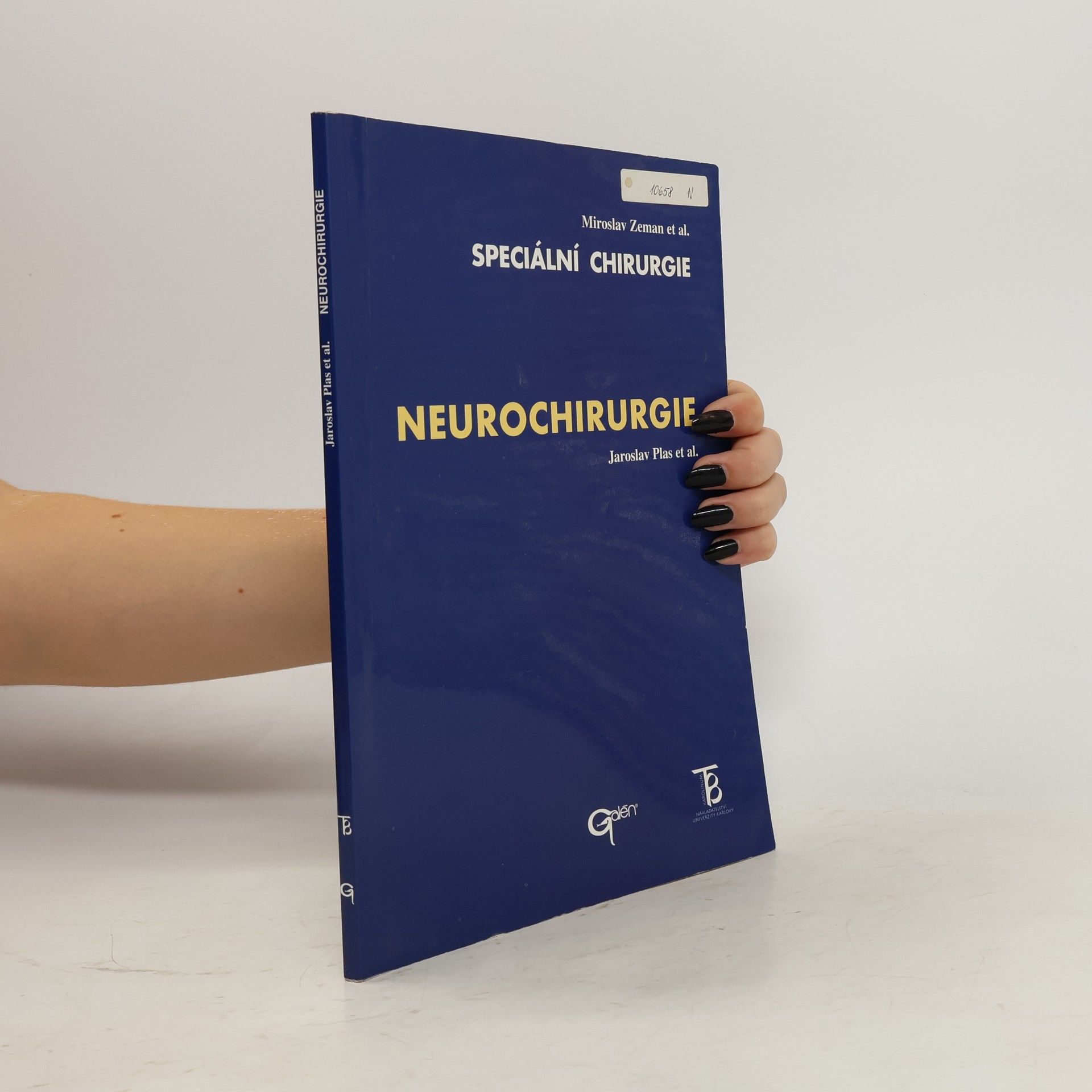 Jaroslav Plass Speciální chirurgie. Neurochirurgie