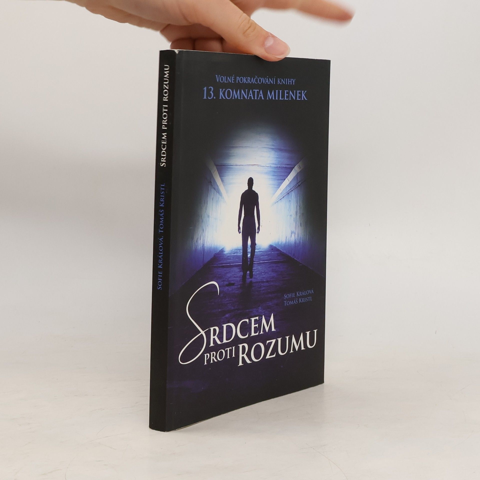 Tomáš Kristl Srdcem proti rozumu