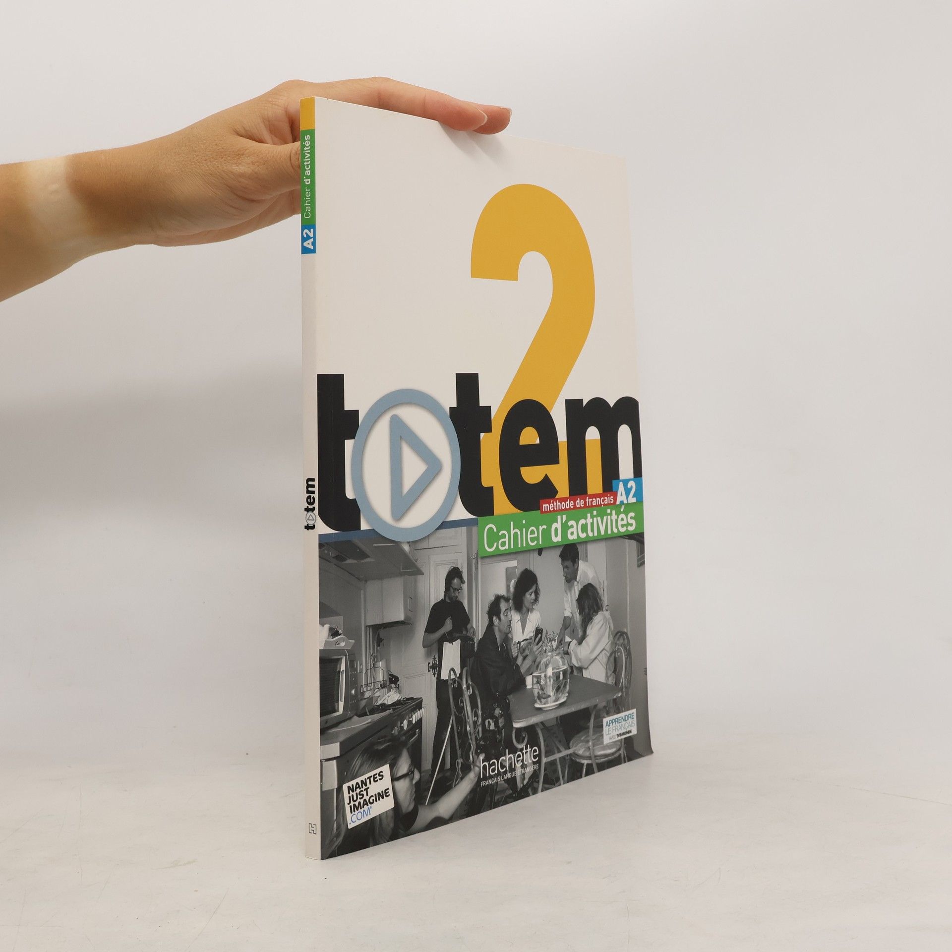 Autorenkollektiv Totem 2. Cahier D'Activites A2